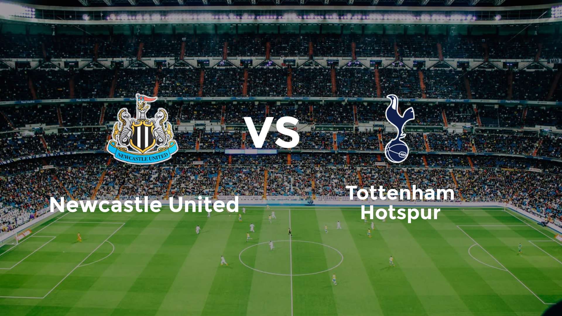 Newcastle United vs Tottenham Hotspur