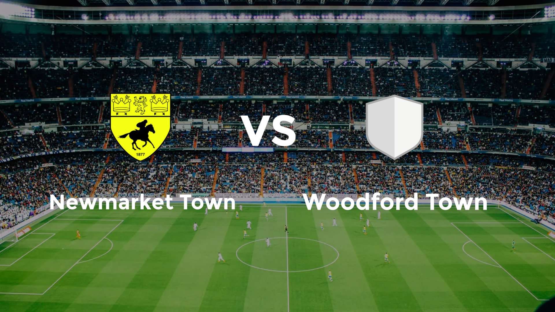 Newmarket Town vs (F)oodford Town