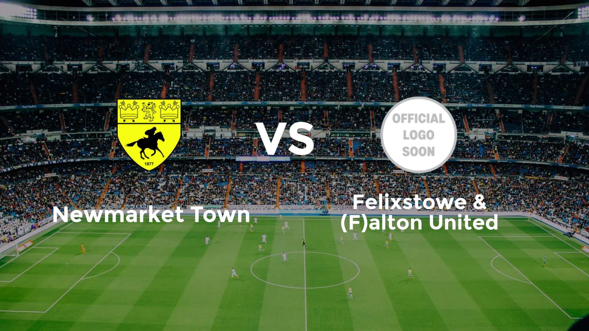 Newmarket Town vs Felixstowe & (F)alton United