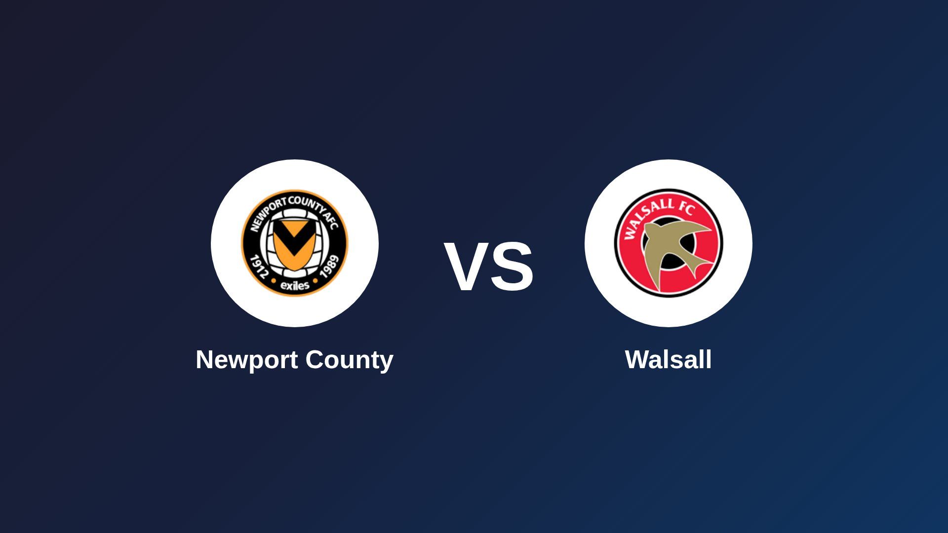 Newport County vs (F)alsall