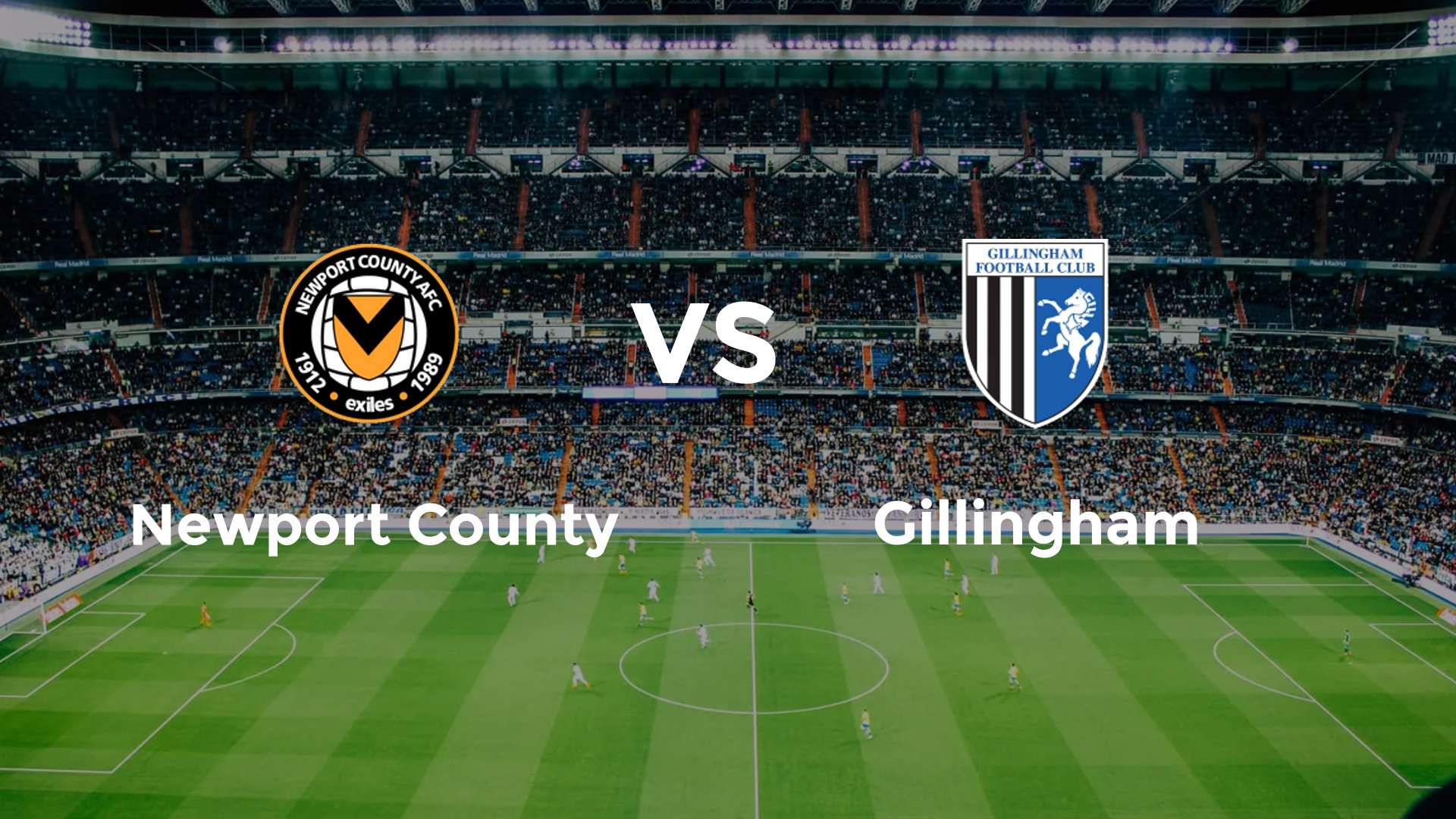 Newport County vs Gillingham