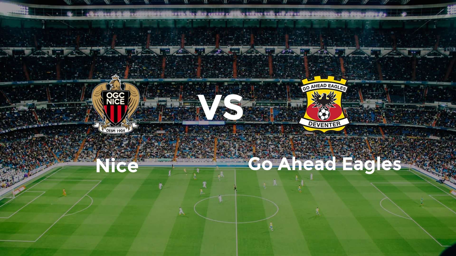 Nice vs Go Ahead Eagles