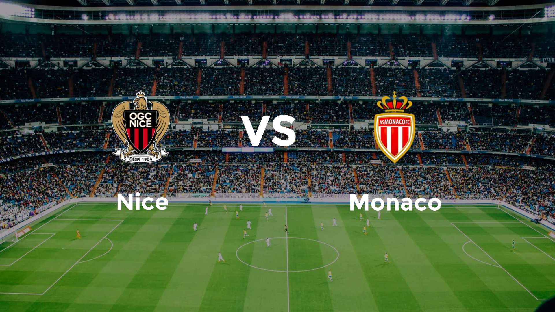 Nice vs Monaco