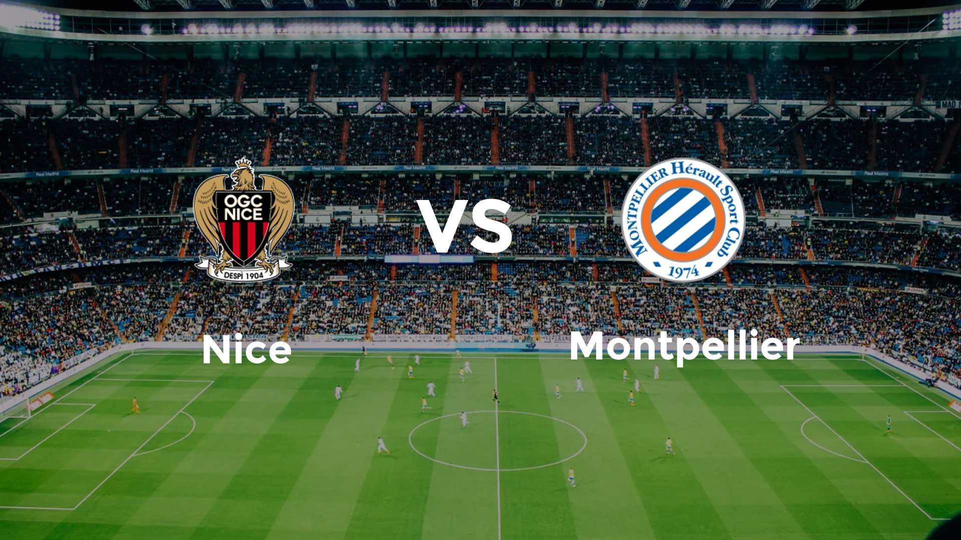 Nice vs Montpellier