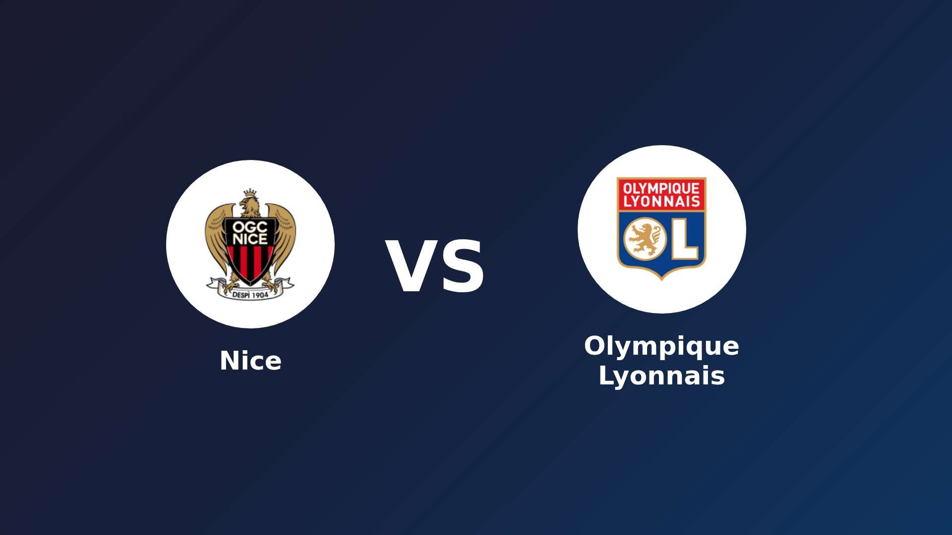 Nice vs Olympique Lyonnais