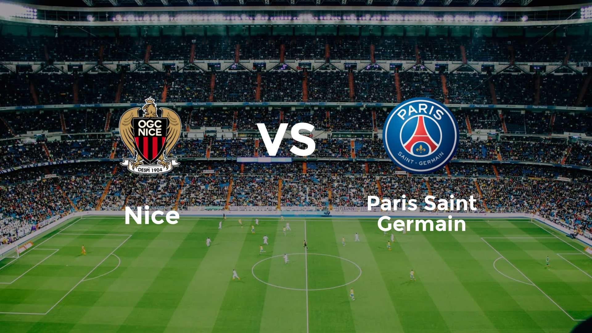 Nice vs Paris Saint Germain