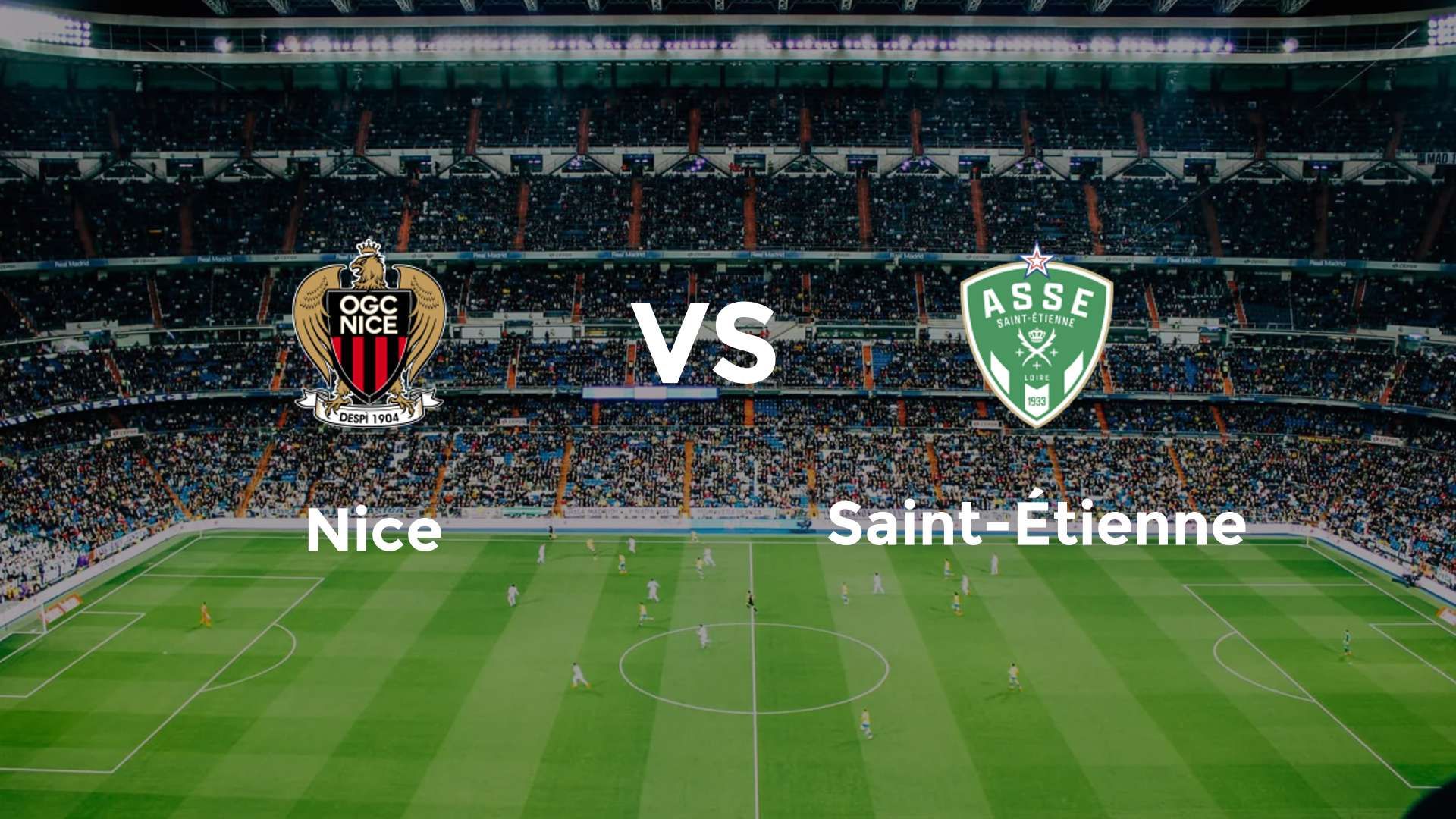 Nice vs Saint-Étienne