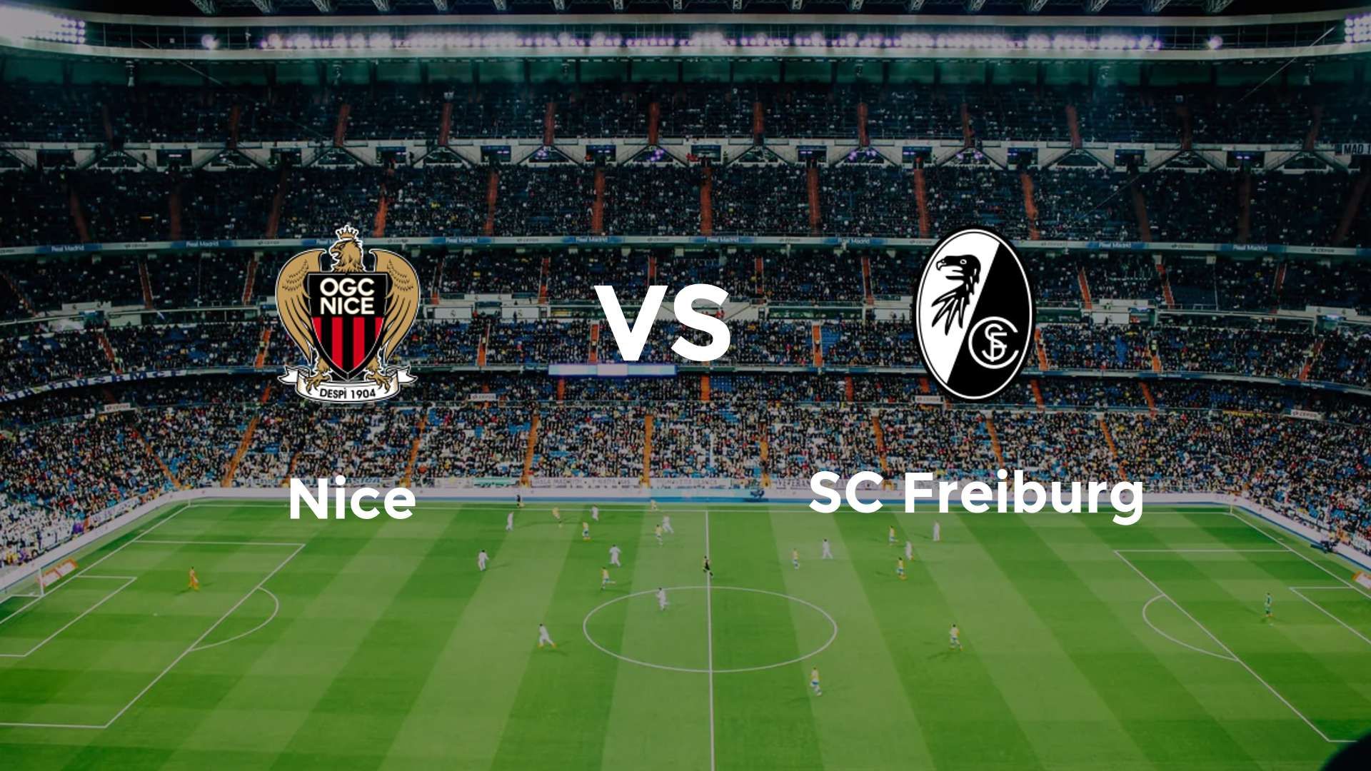 Nice vs SC Freiburg