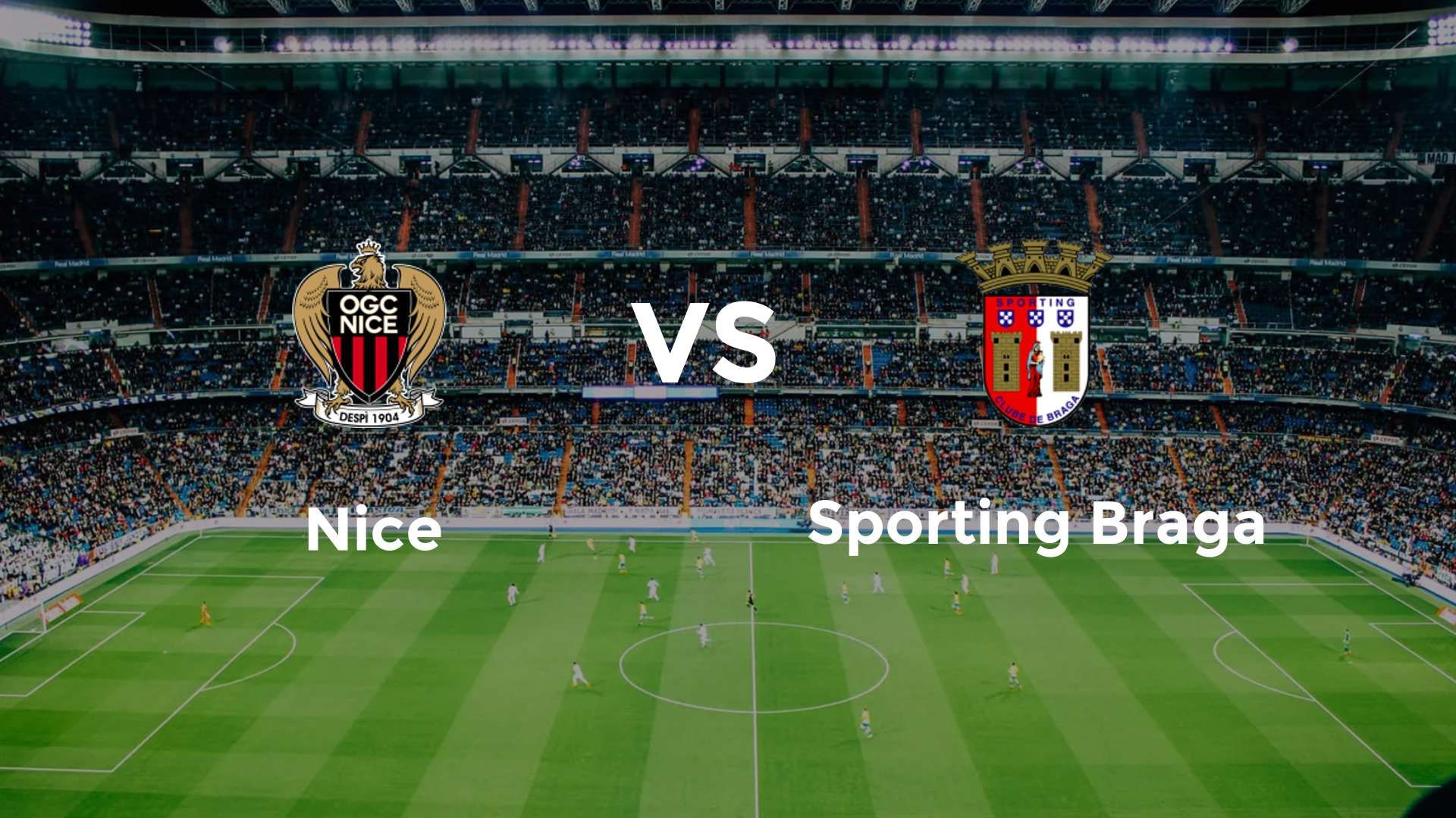 Nice vs Sporting Braga