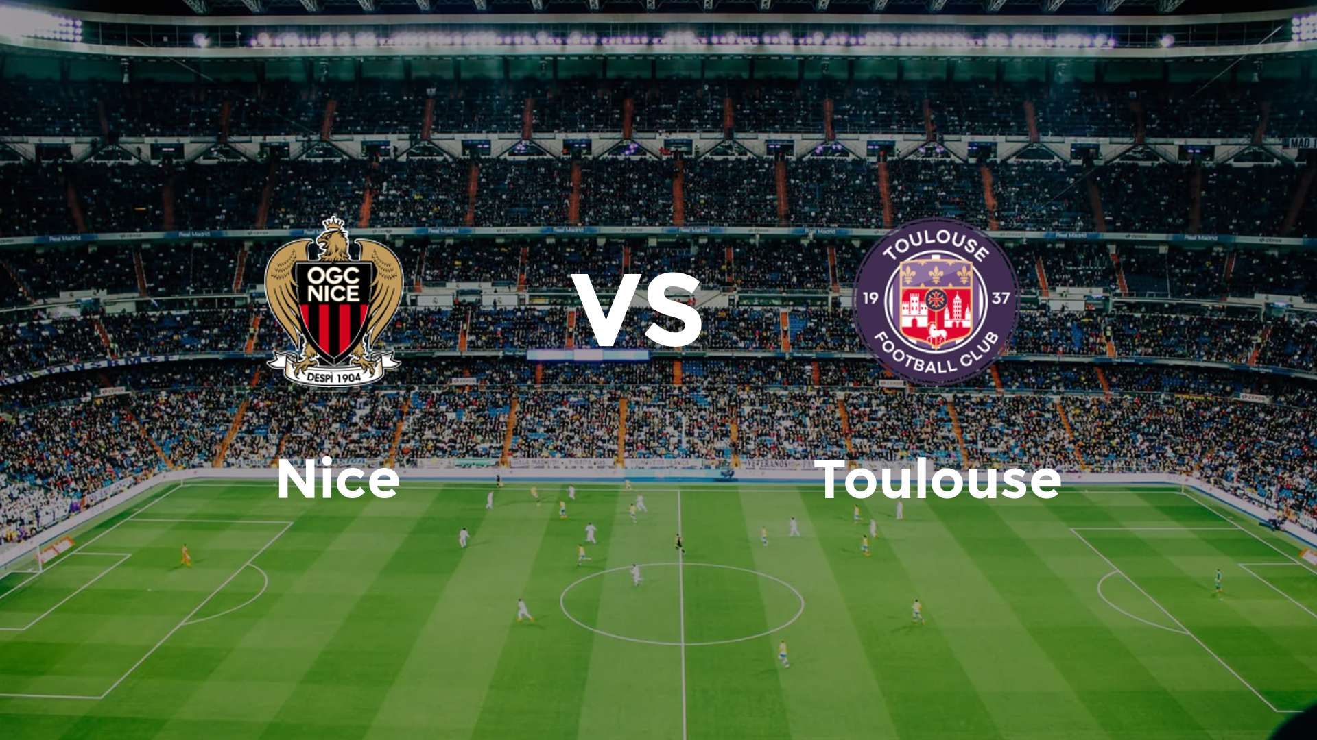 Nice vs Toulouse