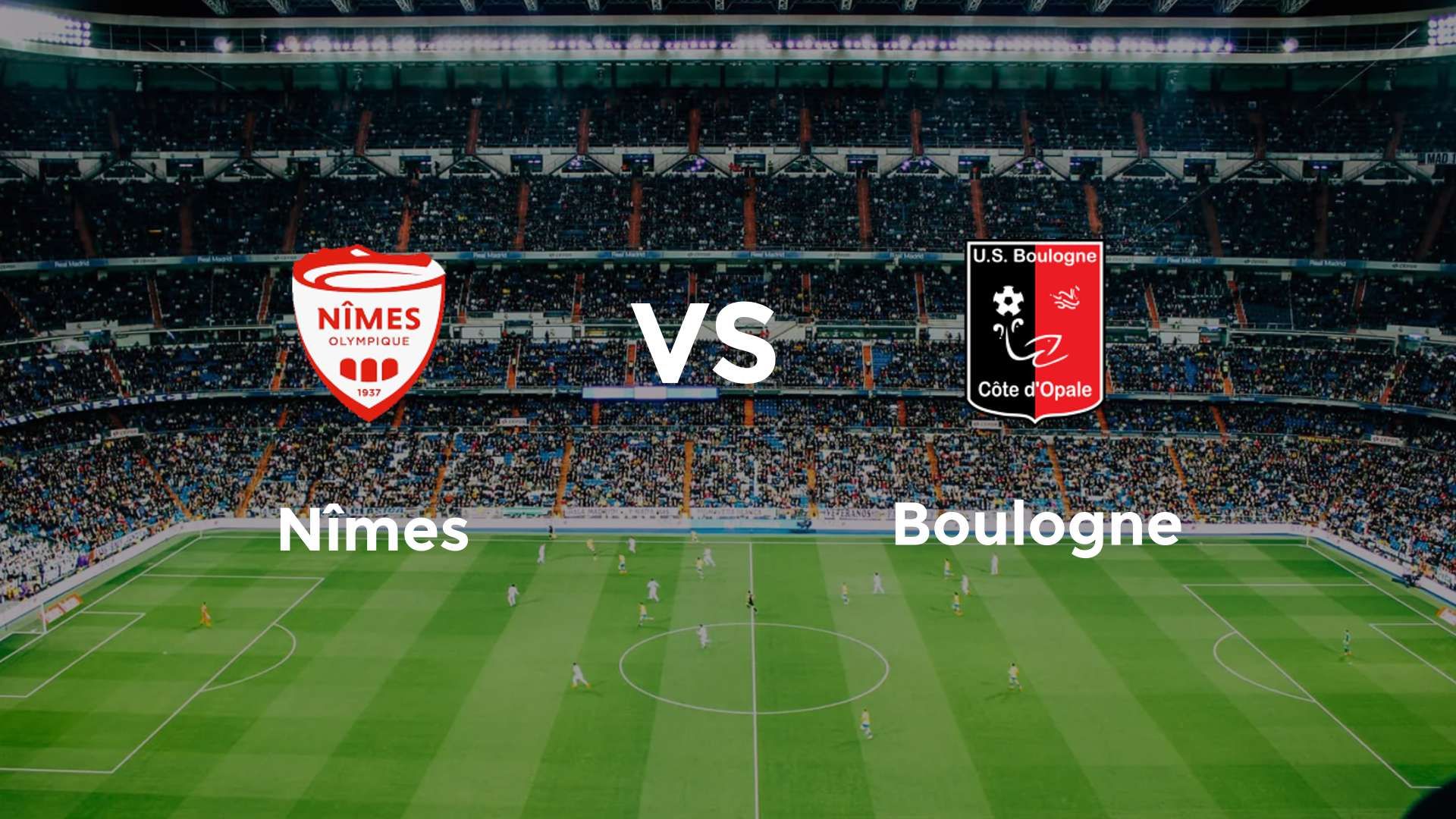 Nîmes vs Boulogne