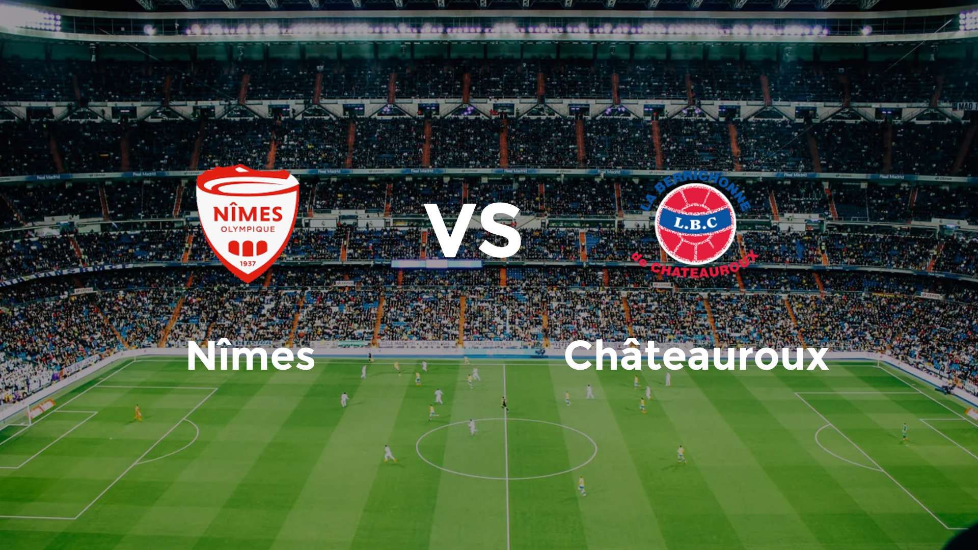 Nîmes vs Châteauroux