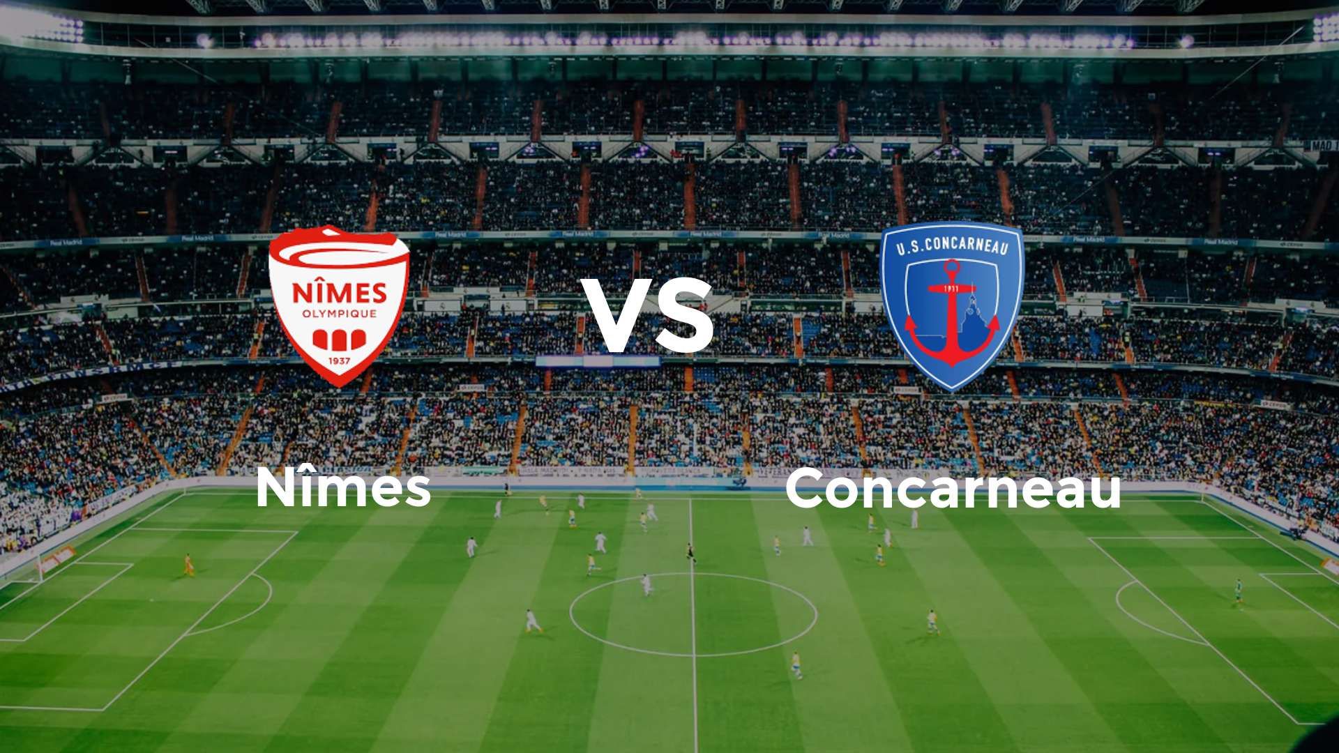 Nîmes vs Concarneau