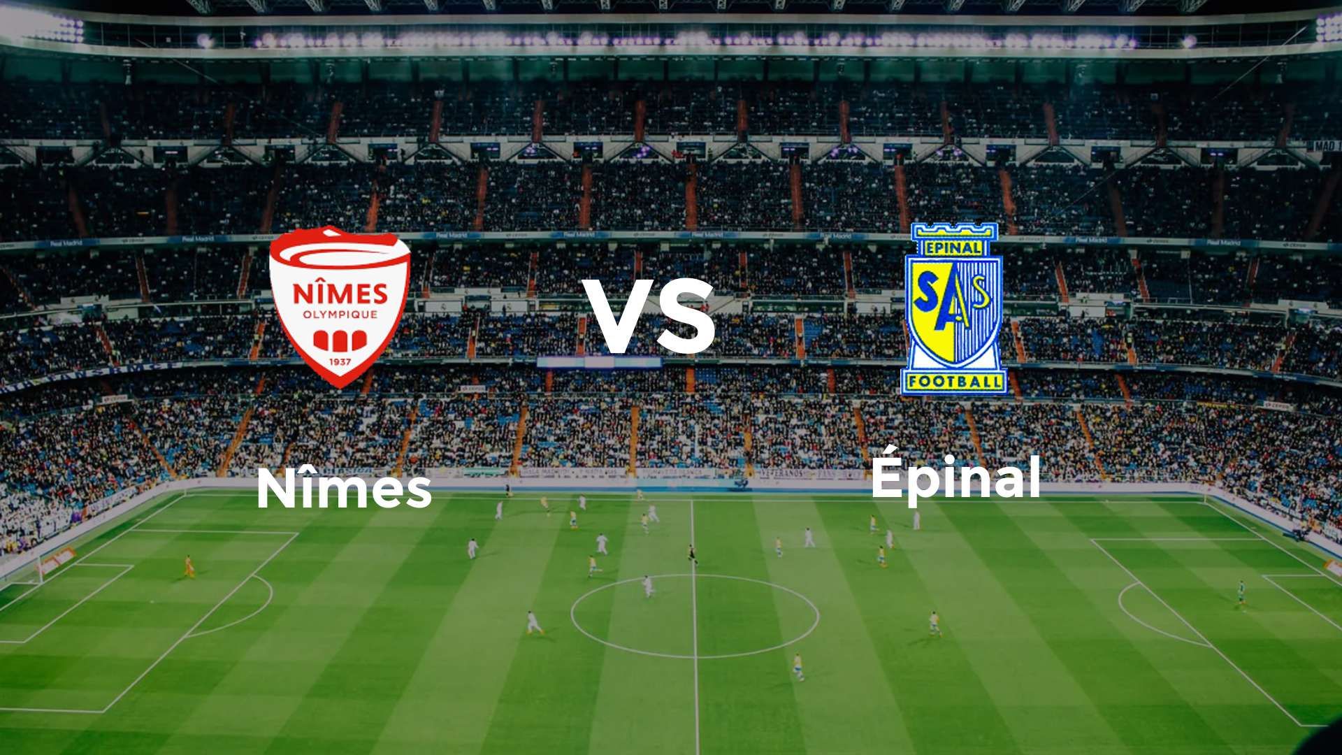 Nîmes vs Épinal