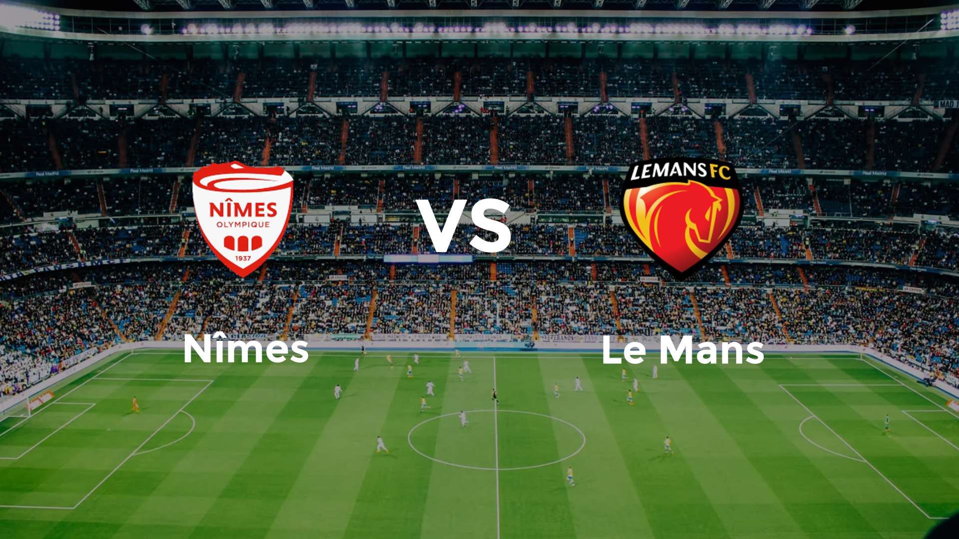 Nîmes vs Le Mans