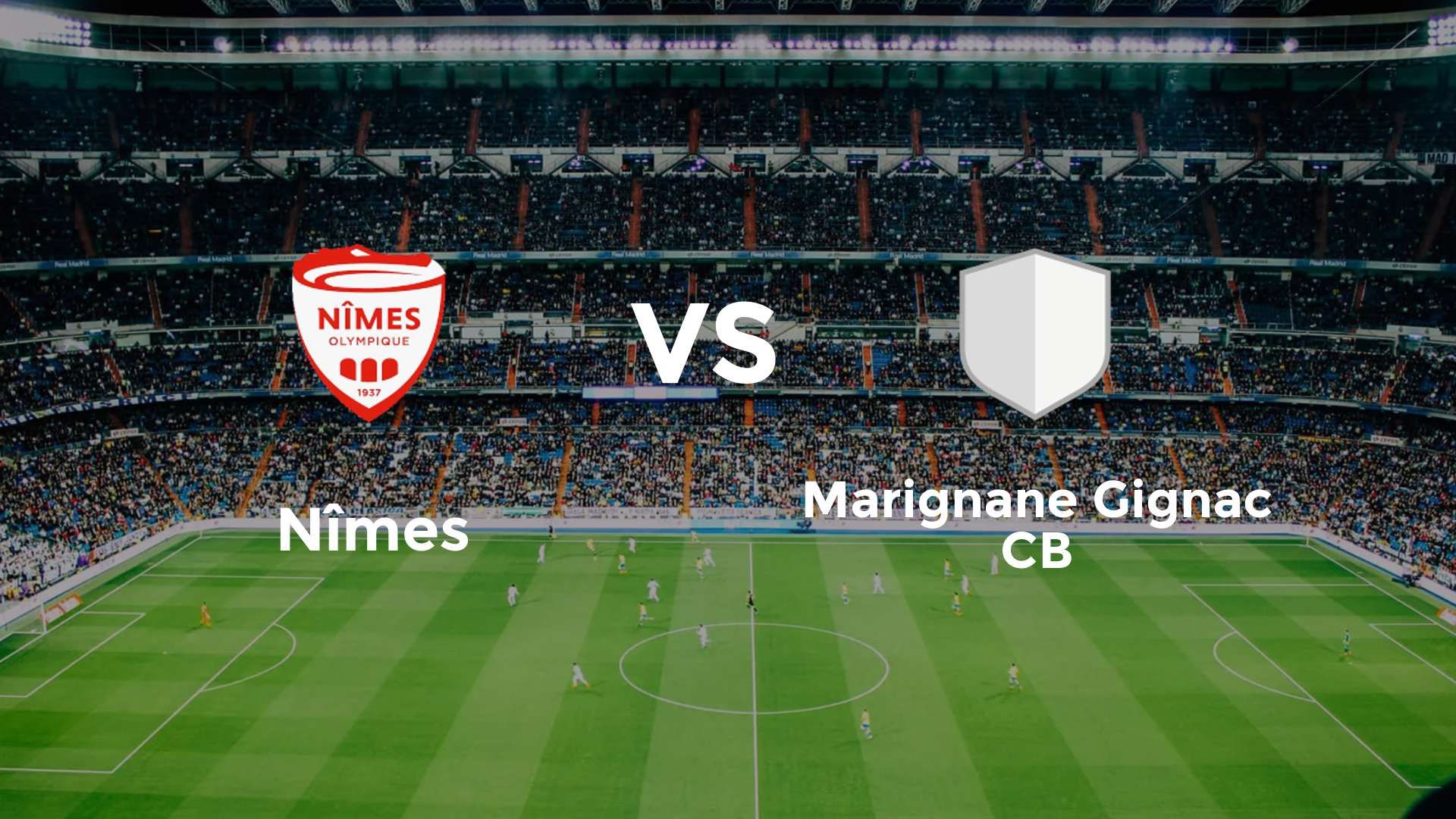 Nîmes vs Marignane Gignac CB