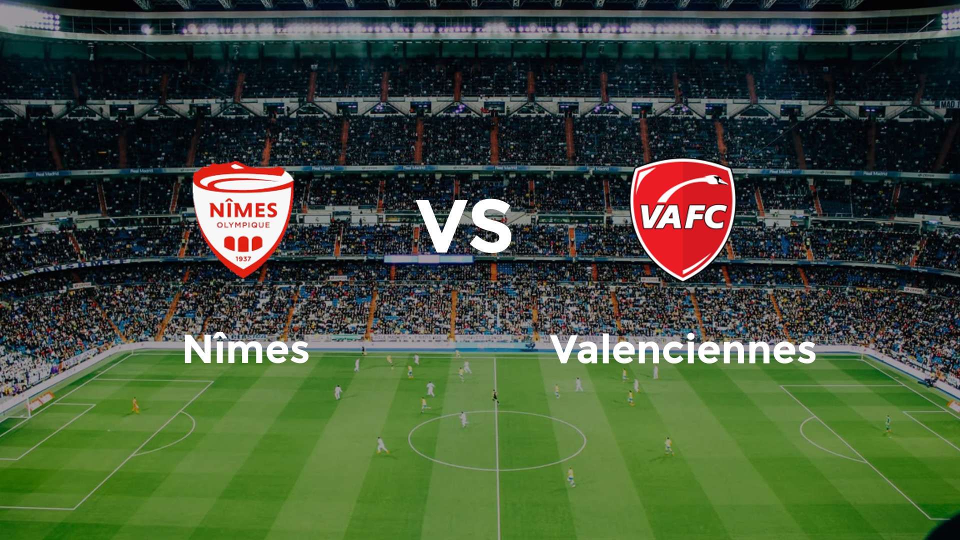 Nîmes vs Valenciennes