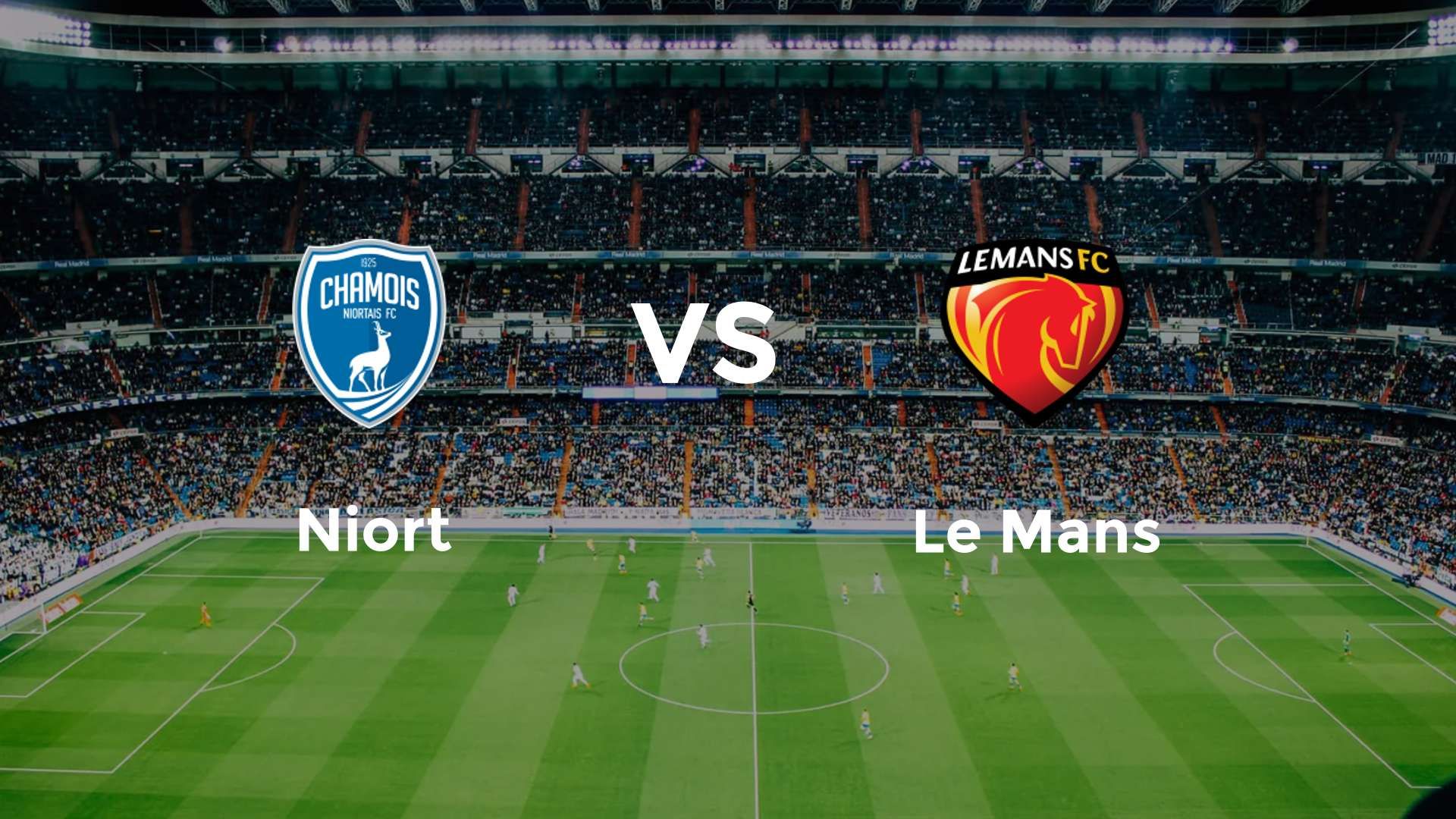 Niort vs Le Mans