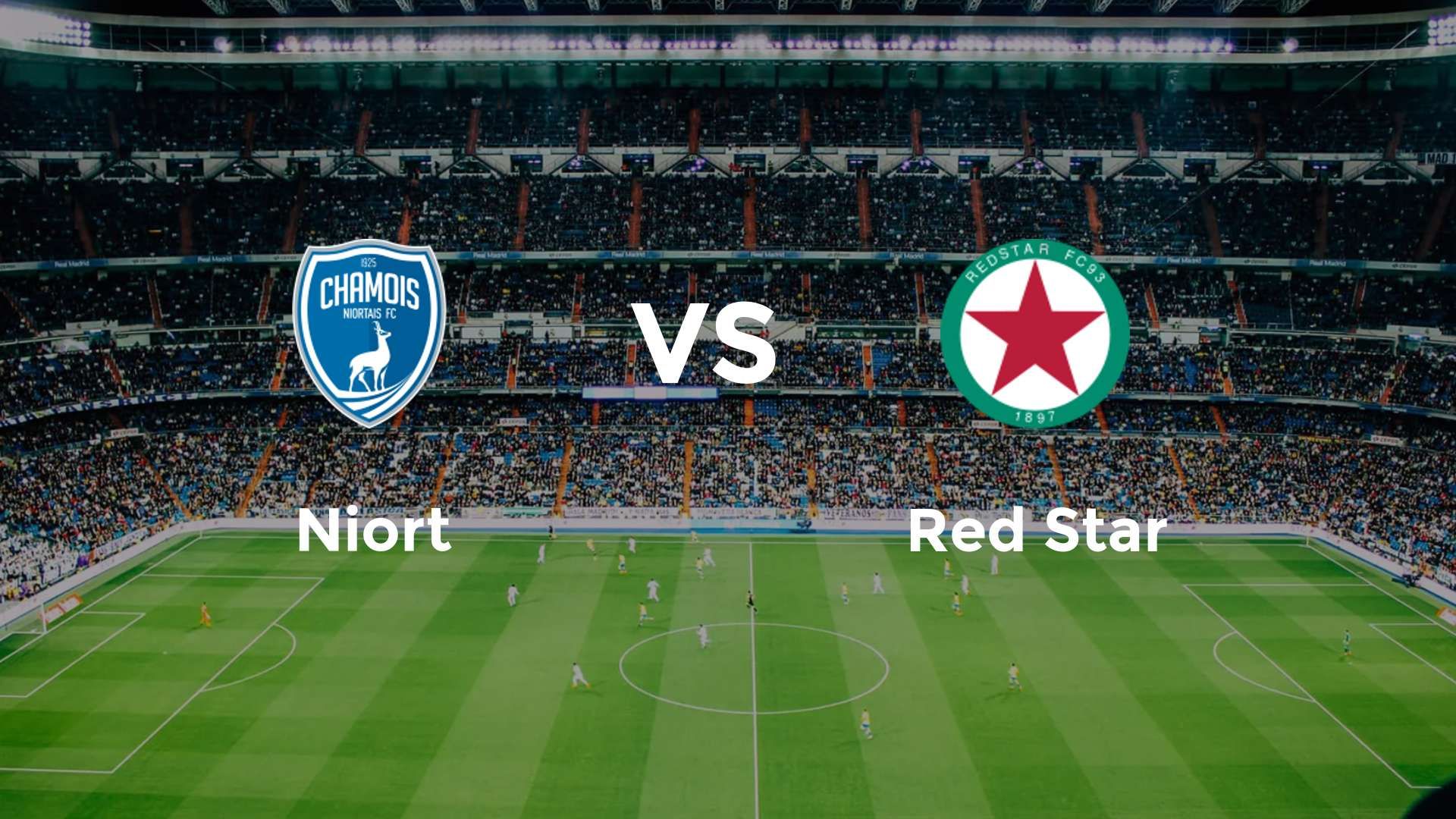 Niort vs Red Star