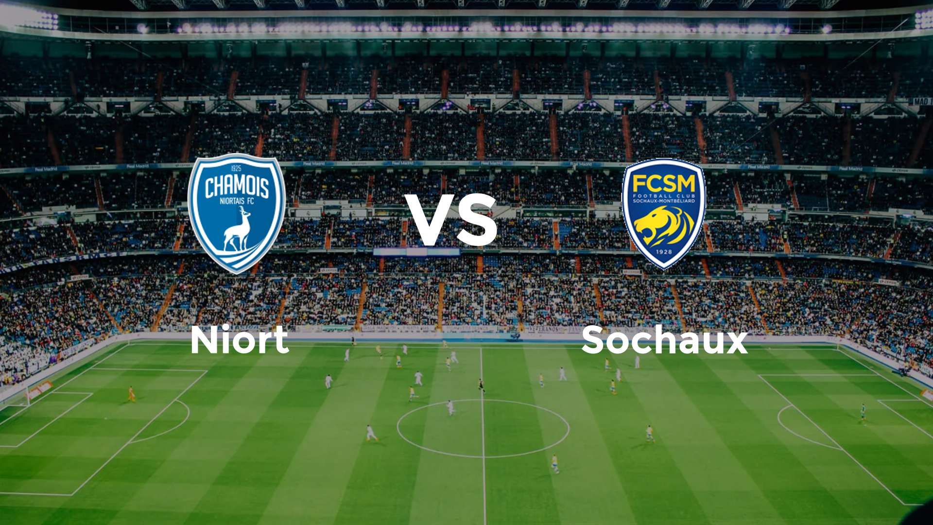 Niort vs Sochaux