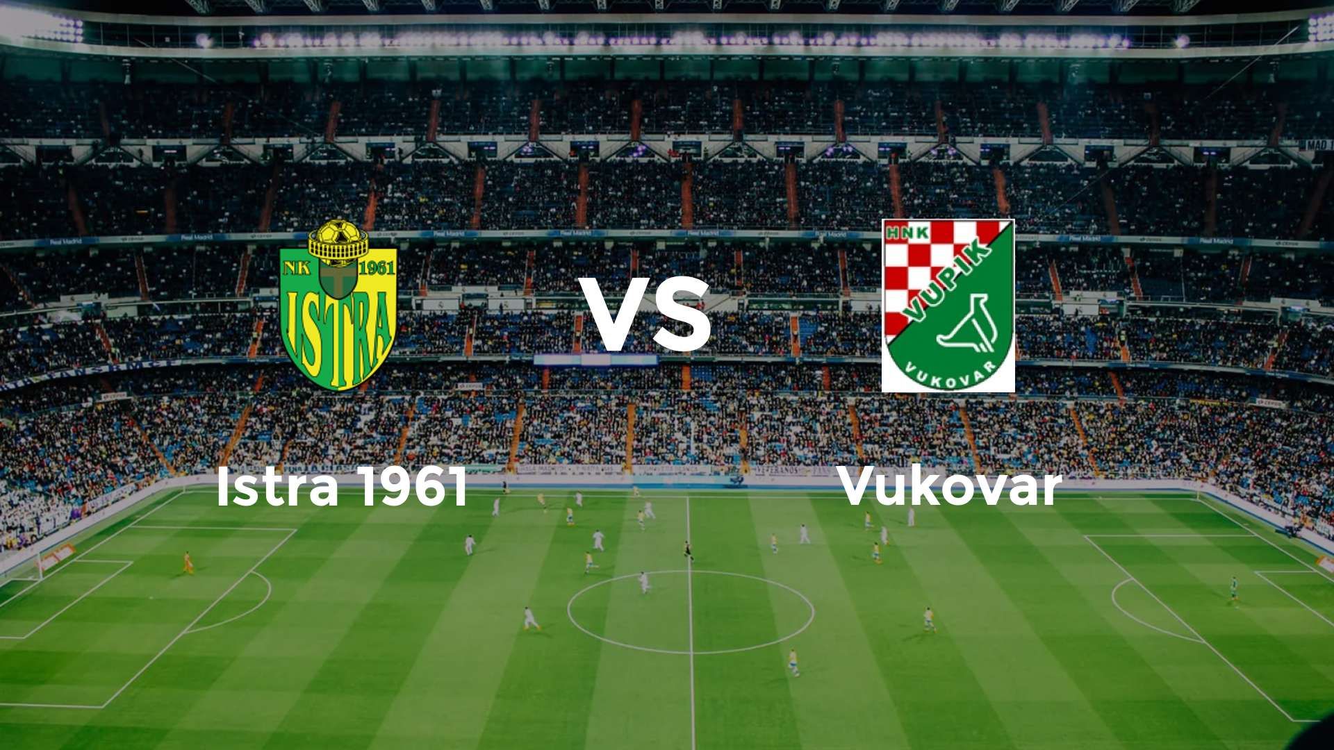 Istra 1961 vs Vukovar