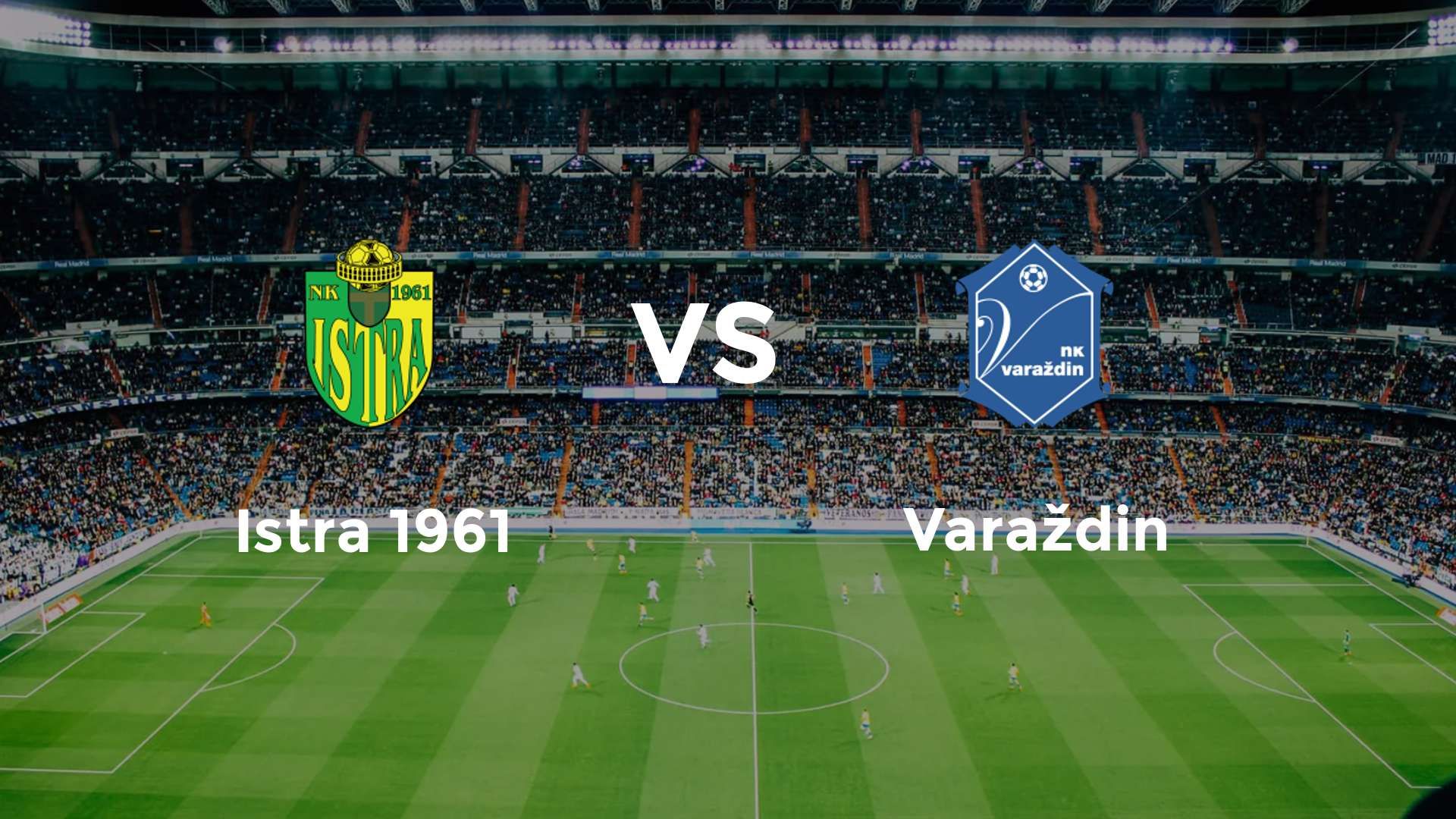 Istra 1961 vs Varaždin