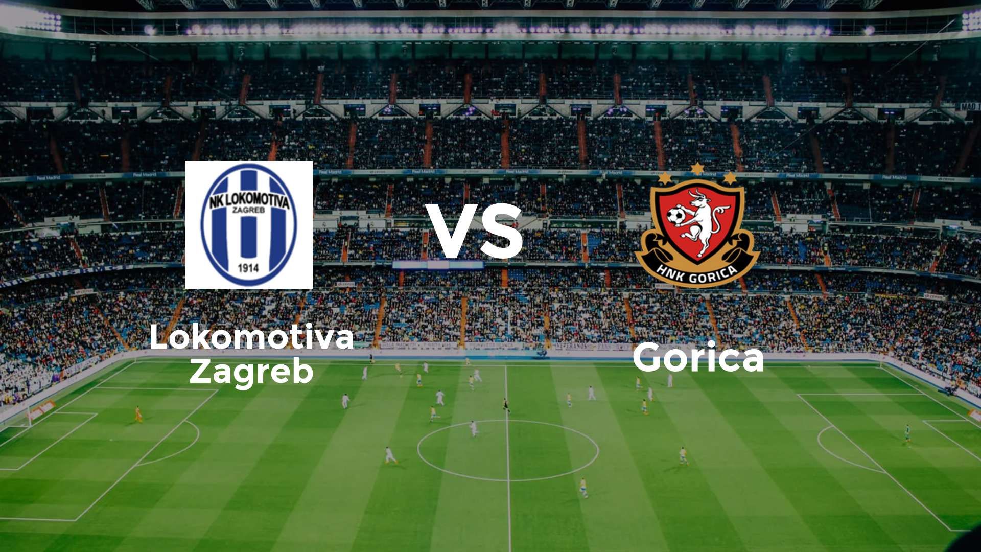 Lokomotiva Zagreb vs Gorica