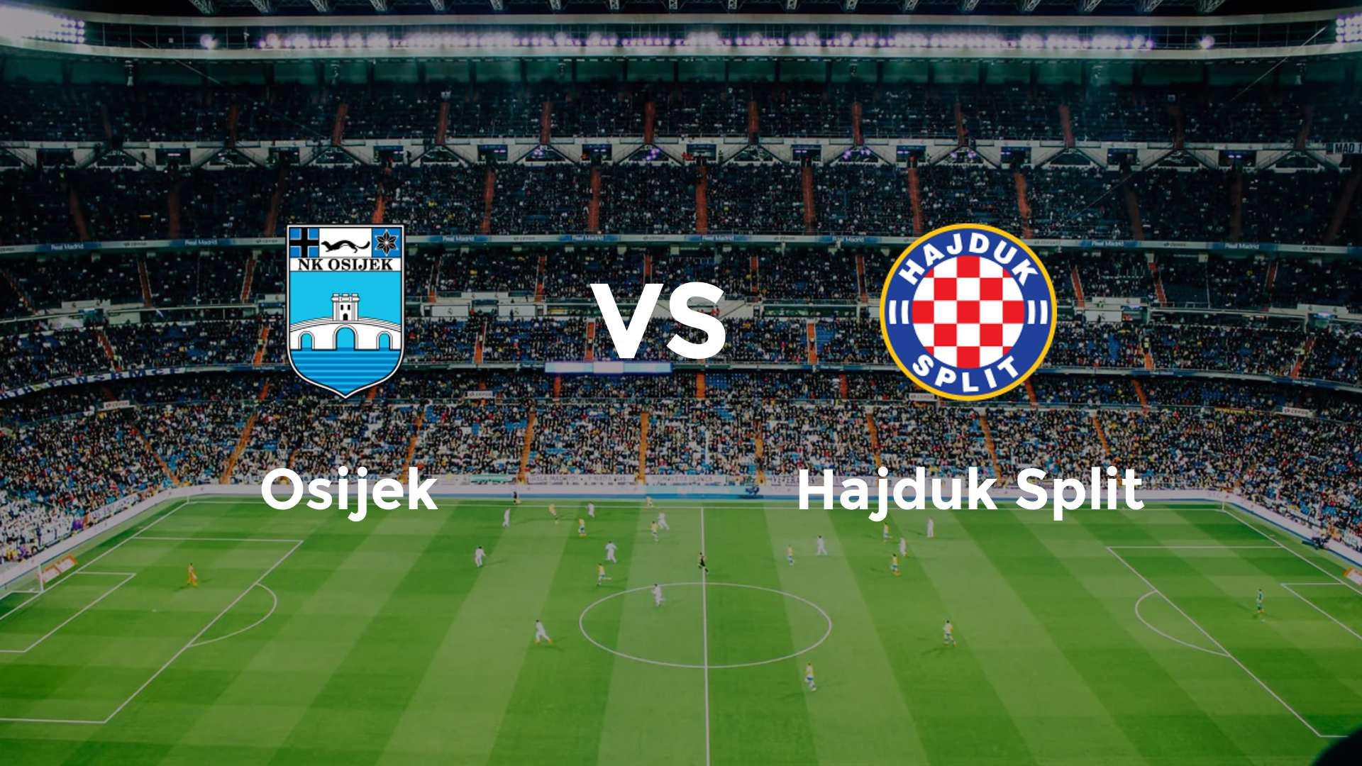 Osijek vs Hajduk Split