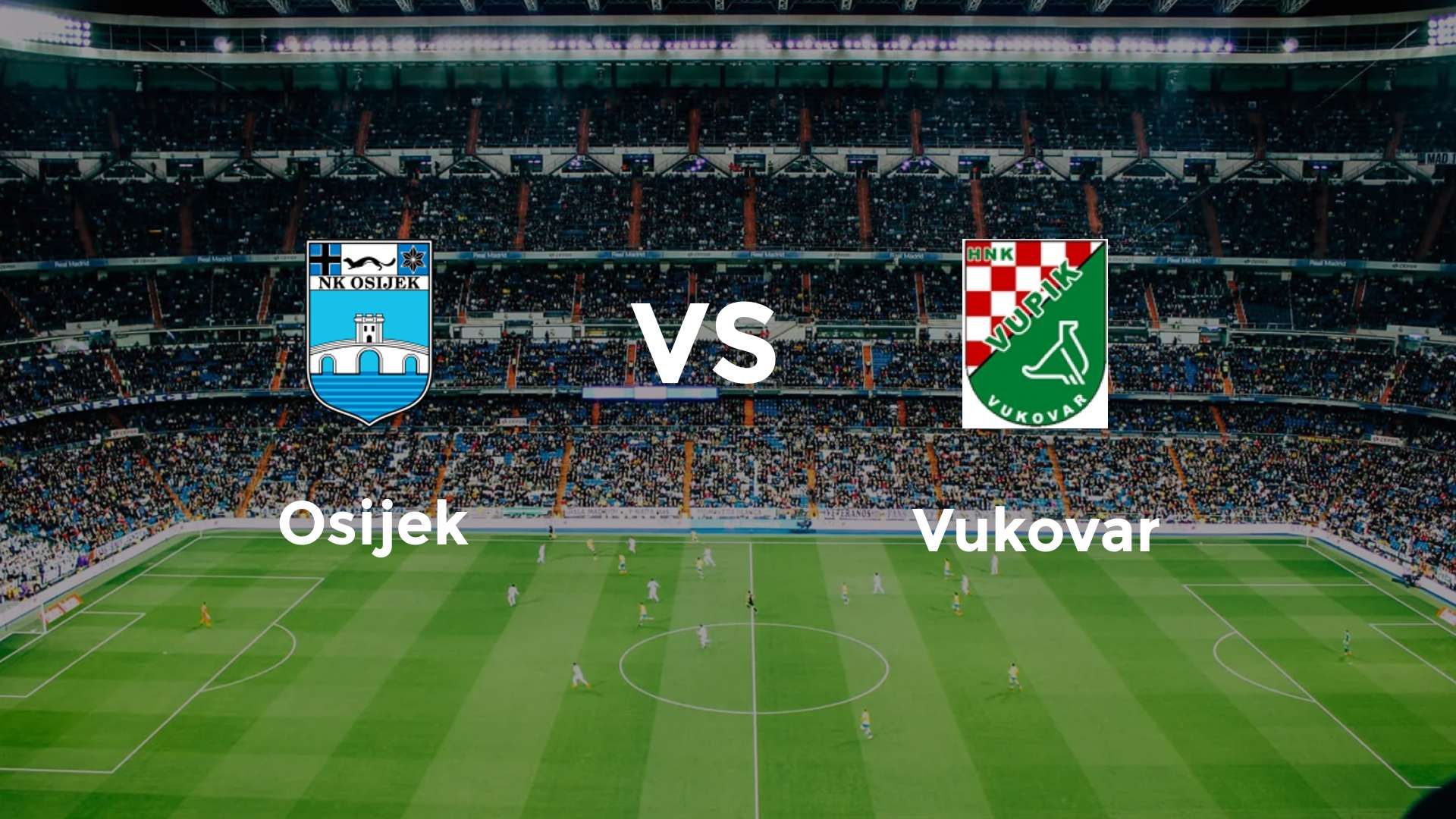 Osijek vs Vukovar