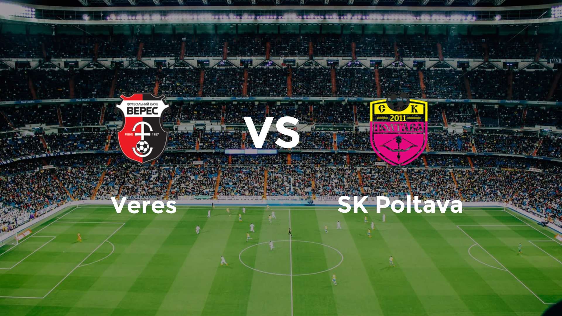 Veres vs SK Poltava