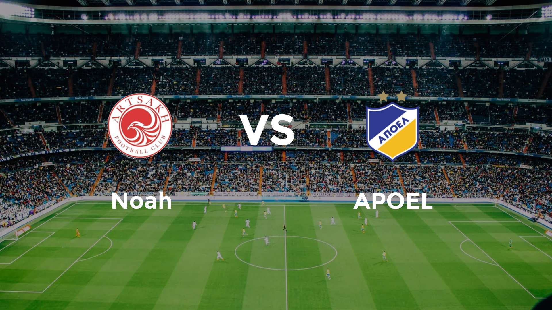 Noah vs APOEL