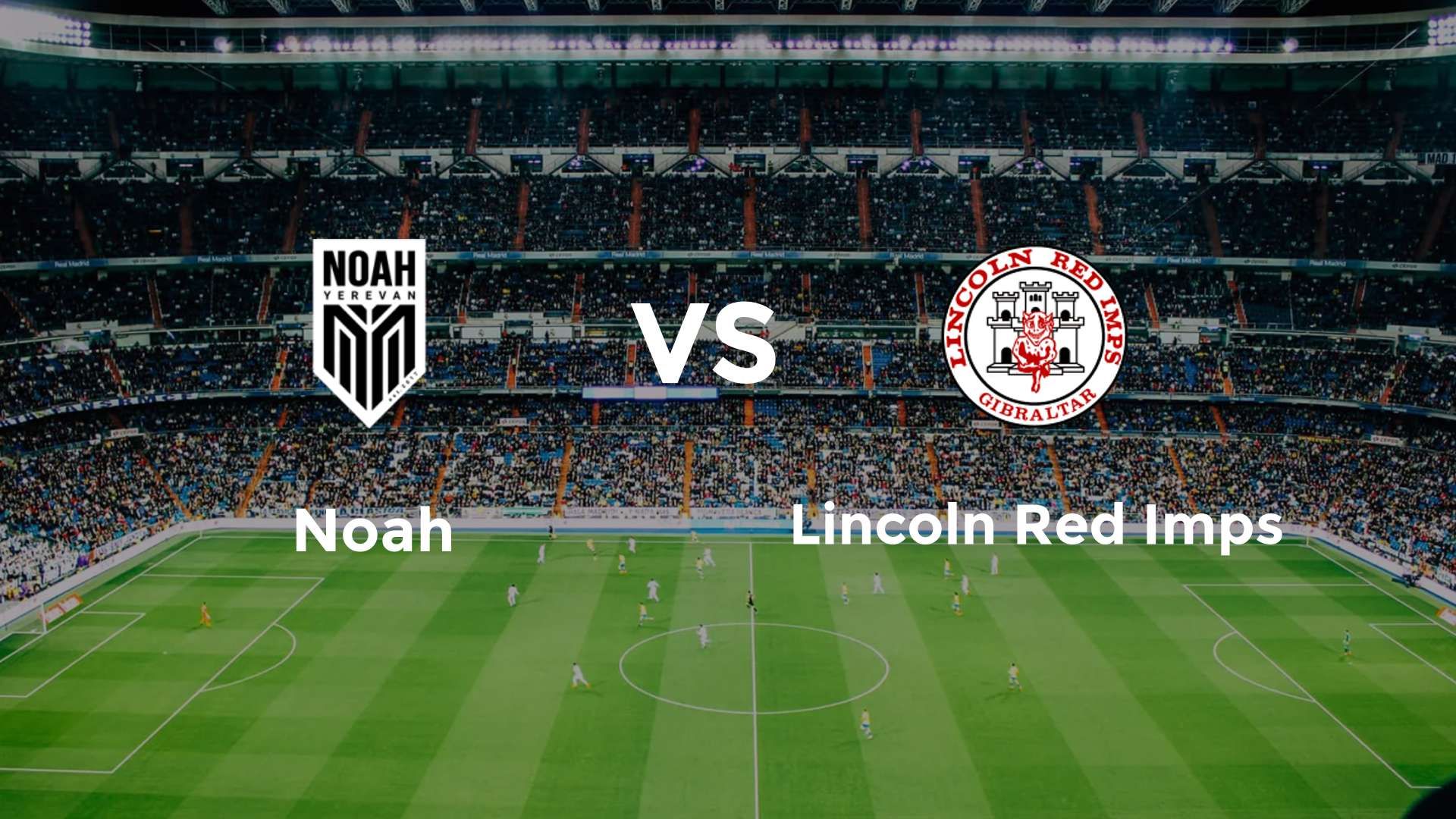 Noah vs Lincoln Red Imps