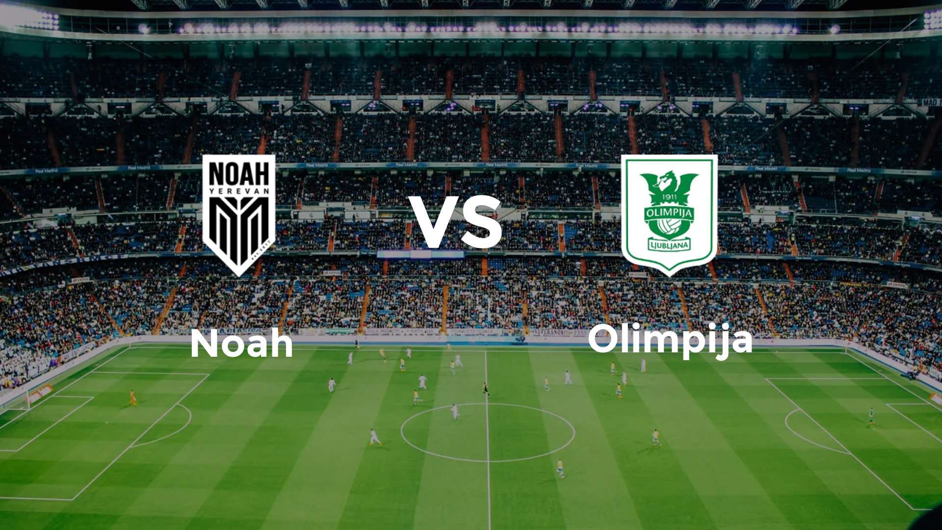 Noah vs Olimpija