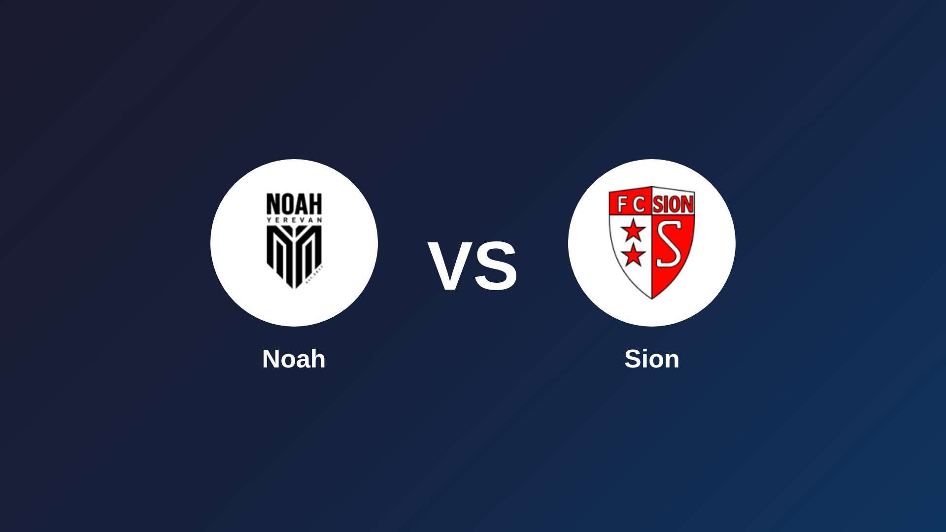 Noah vs Sion