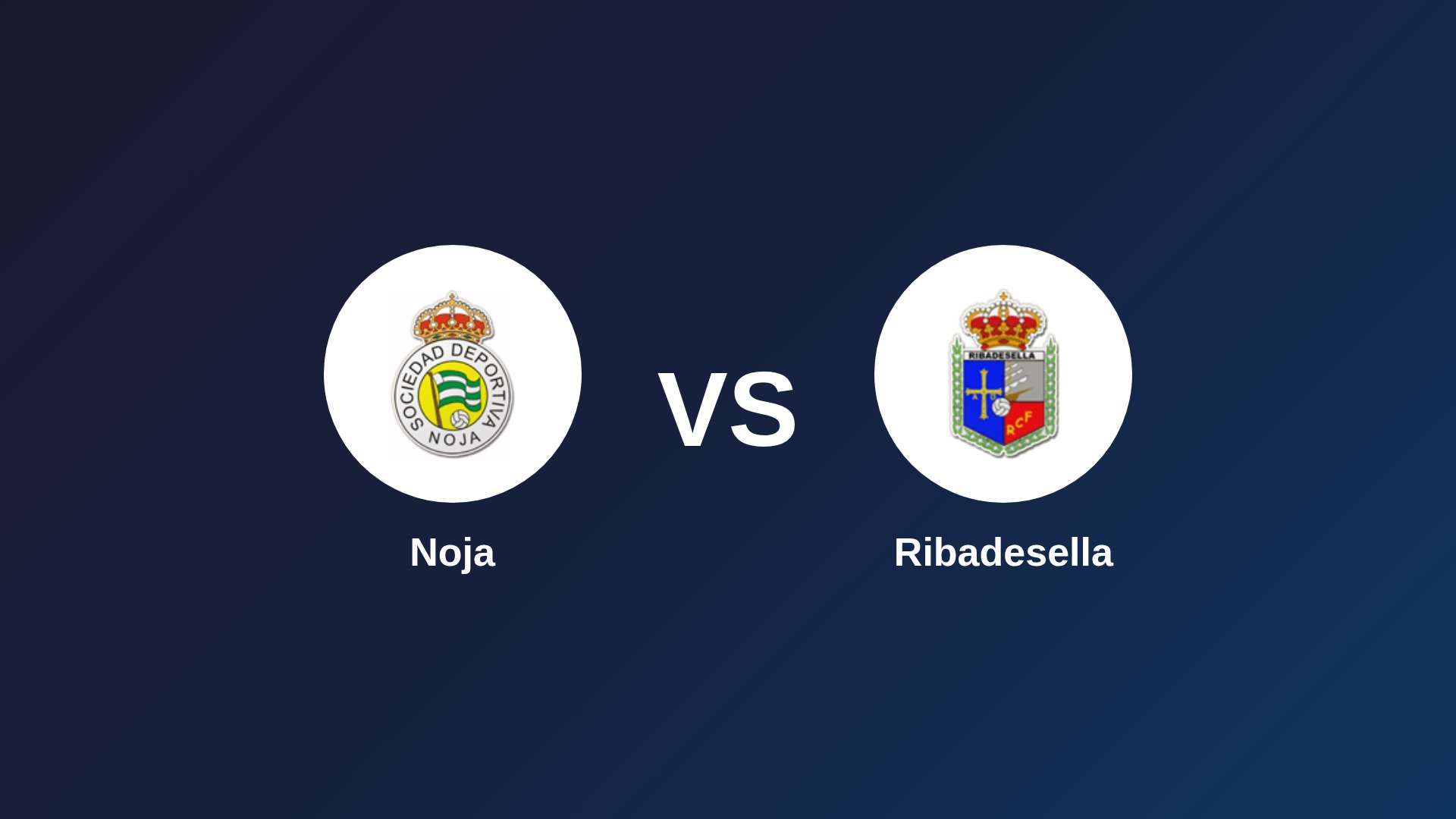 Noja vs Ribadesella