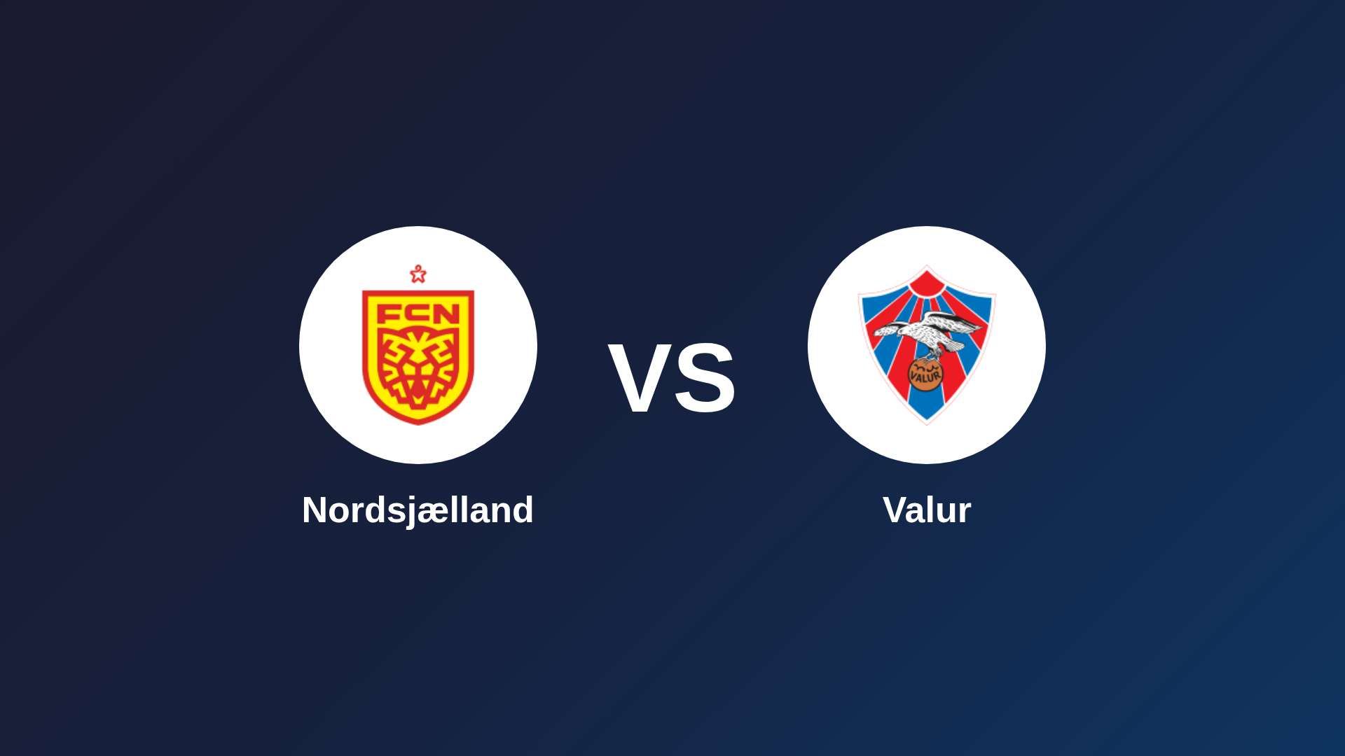 Nordsjælland vs Valur