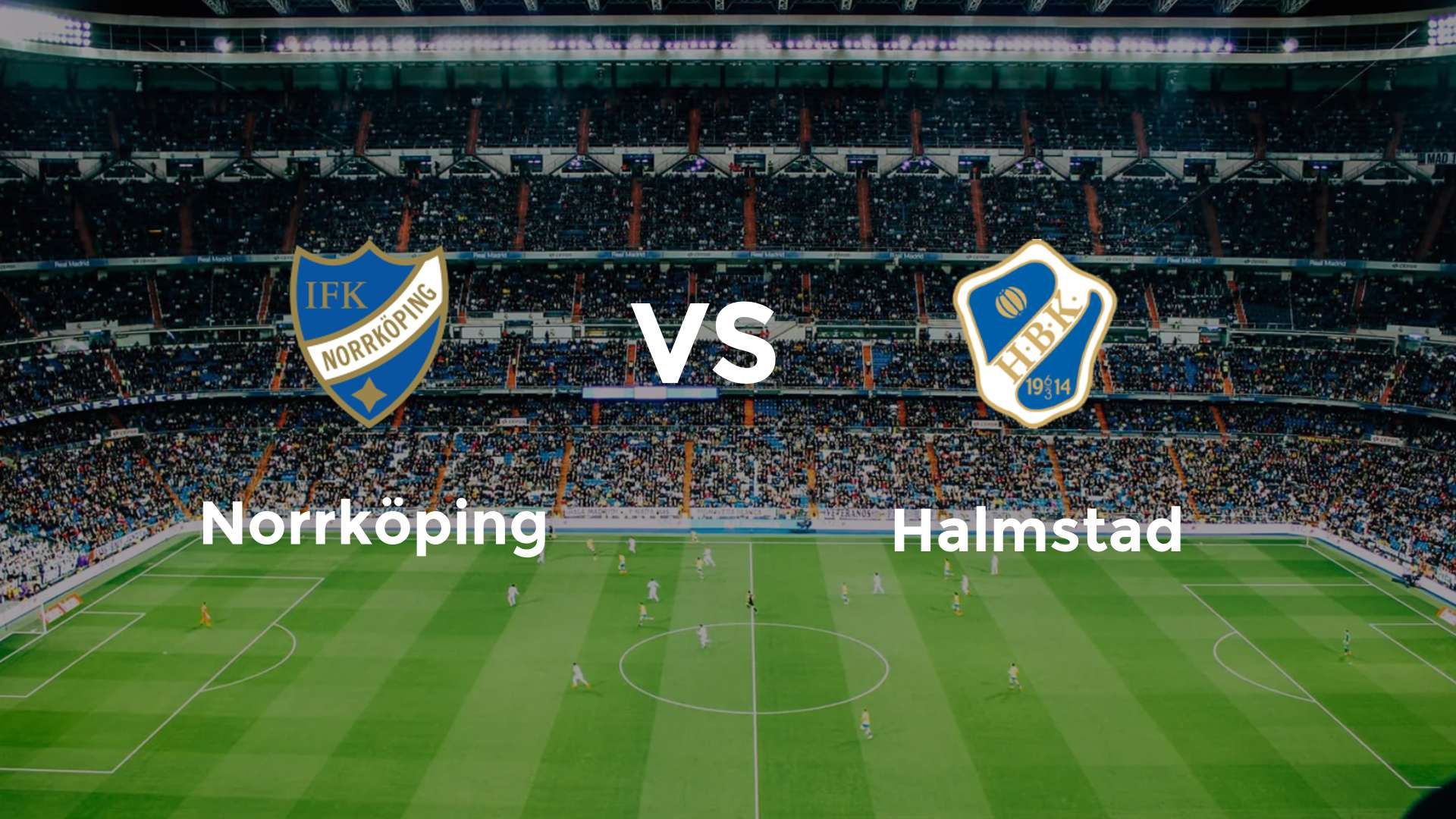 Norrköping vs Halmstad