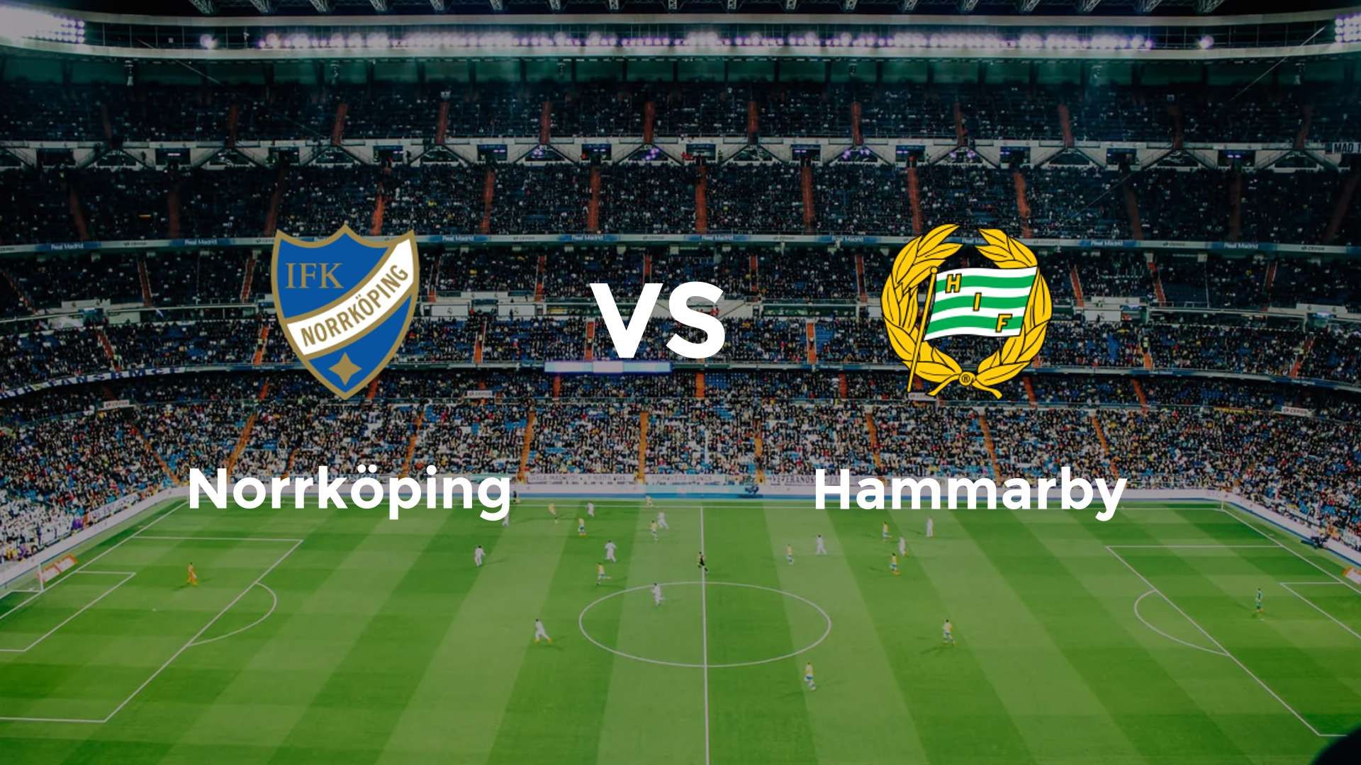 Norrköping vs Hammarby