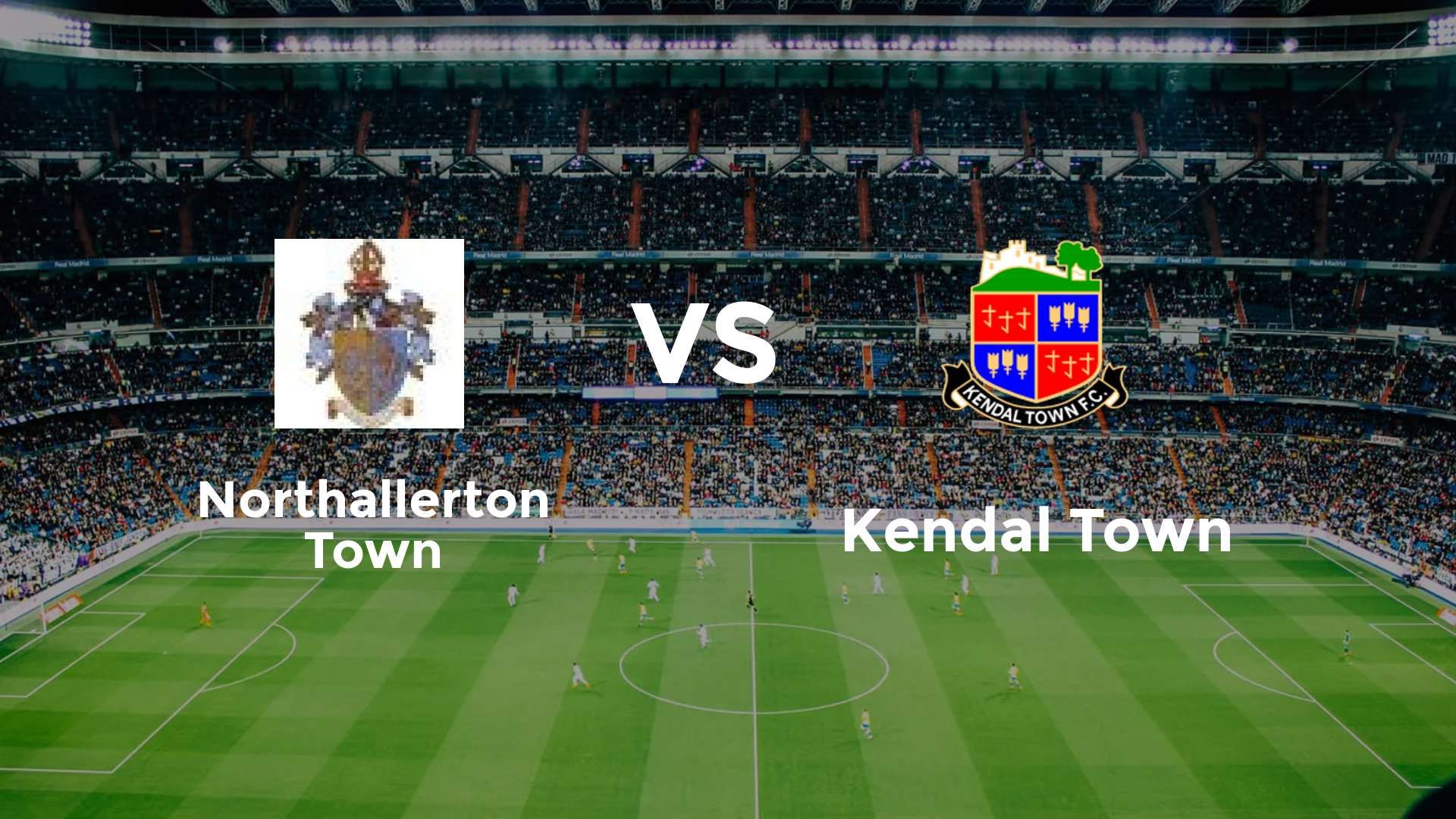 Northallerton Town vs Kendal Town