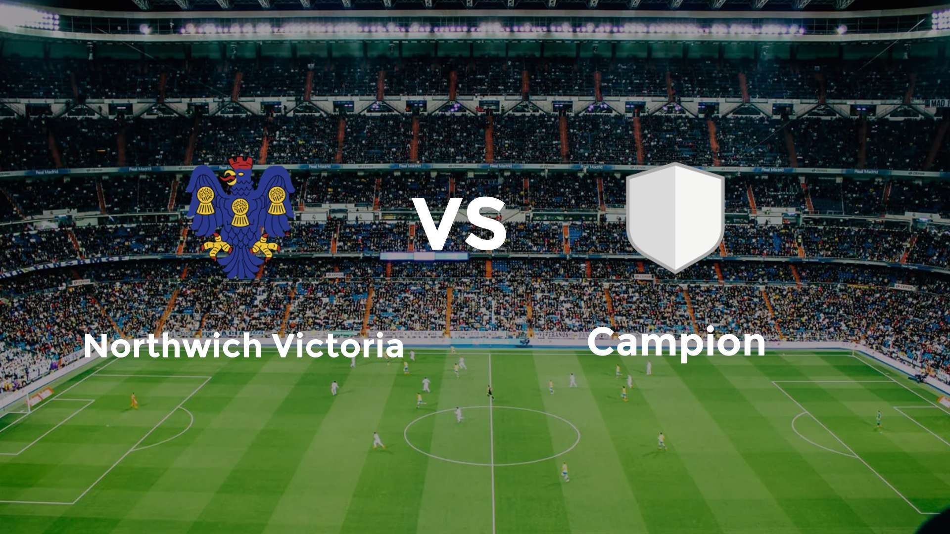 Northwich Victoria vs Campion