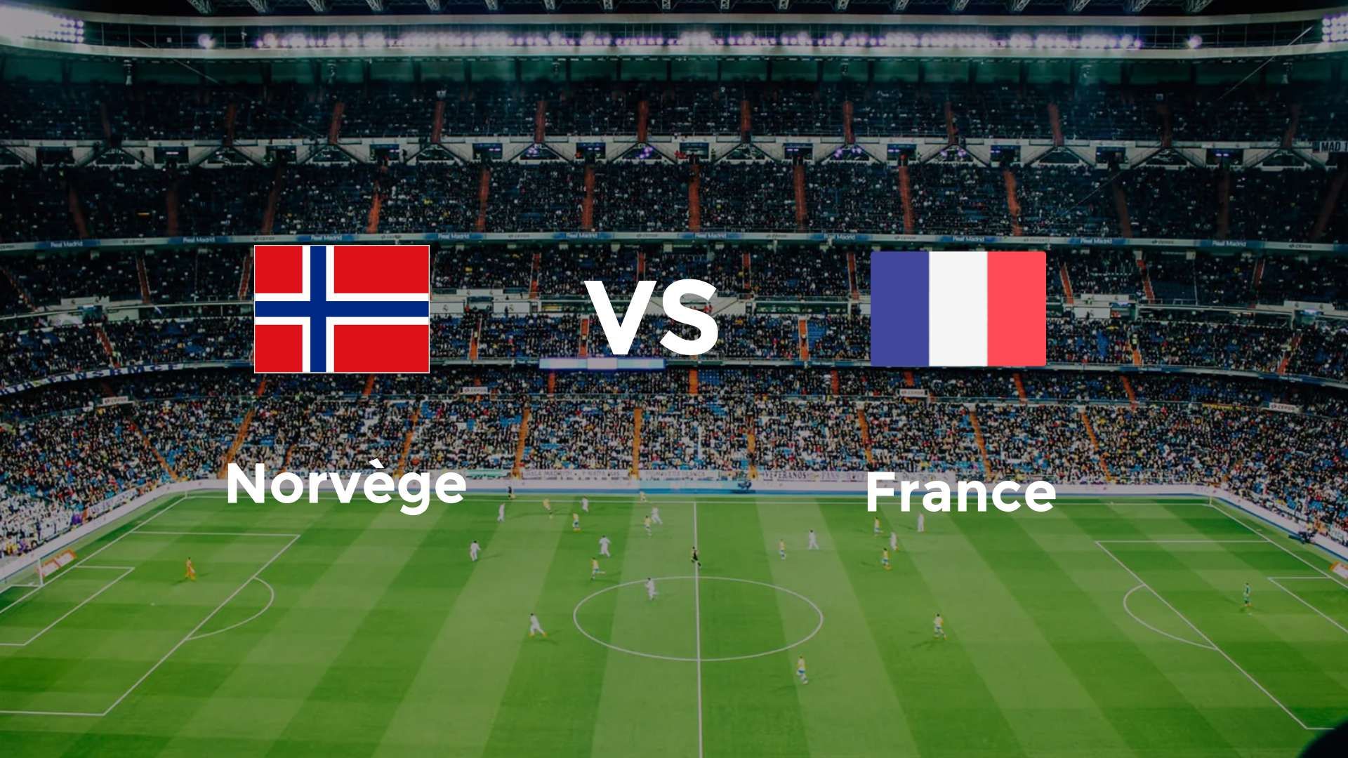 Norvège vs France