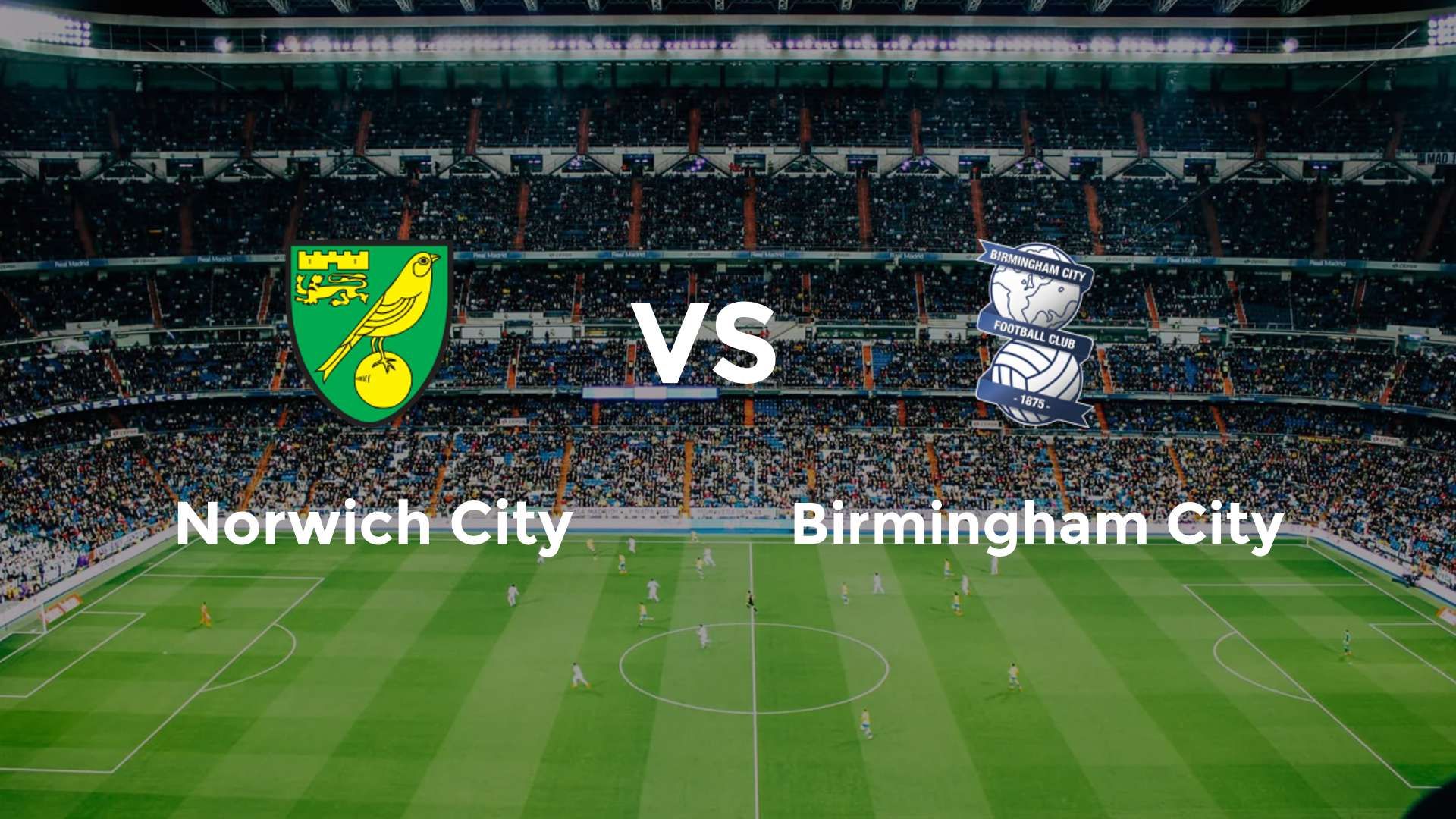 Norwich City vs Birmingham City