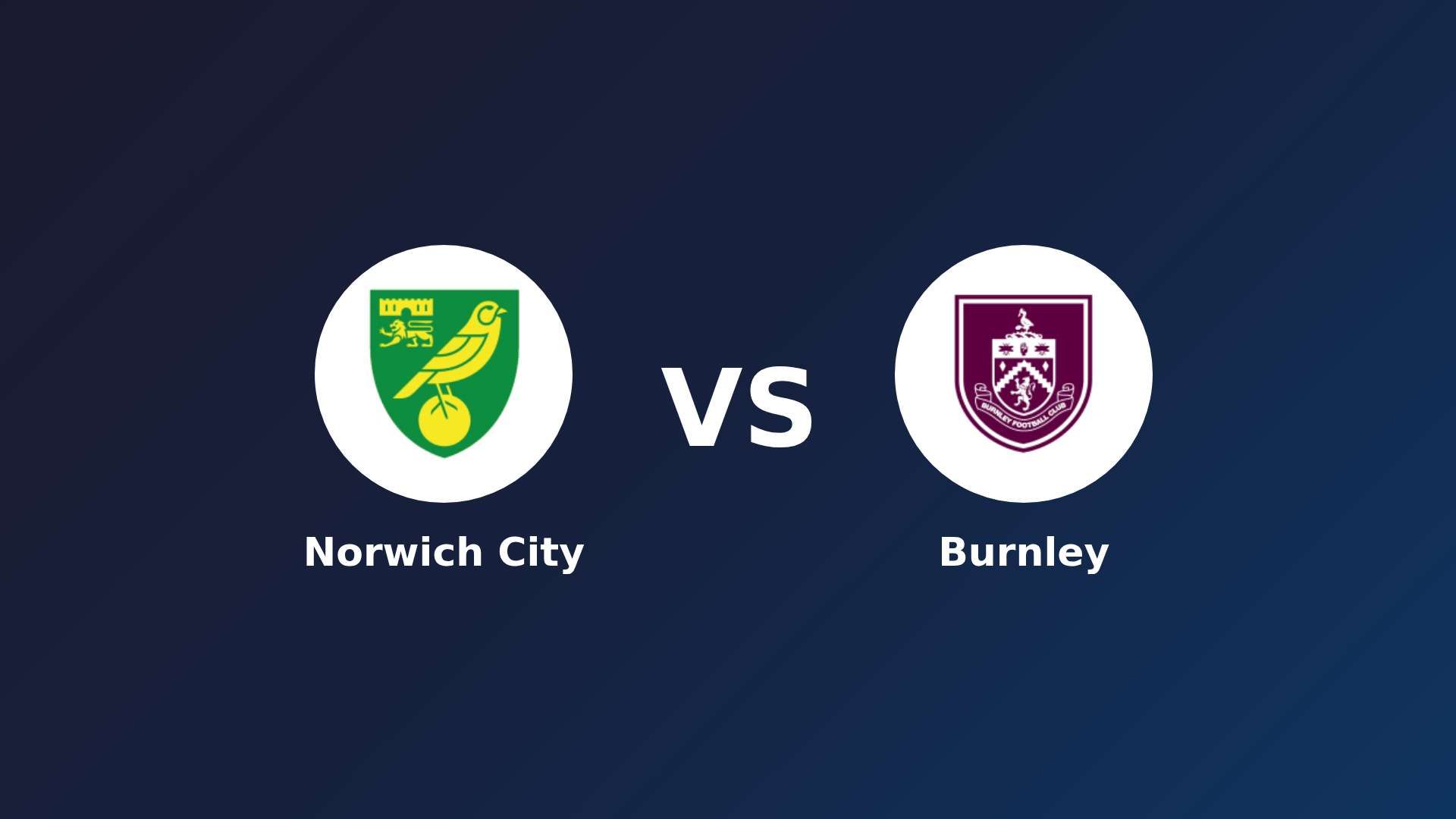 Norwich City vs Burnley