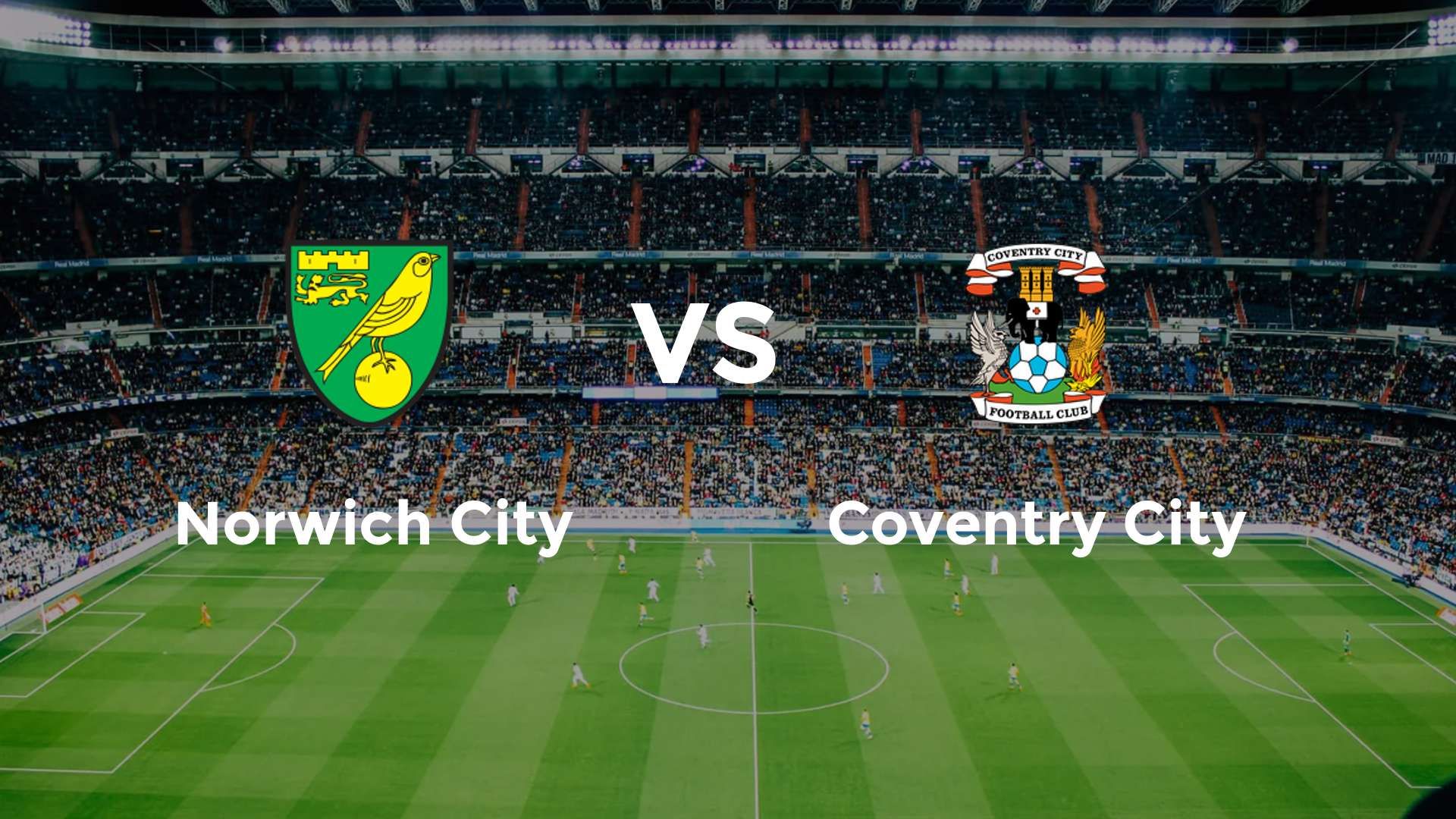 Norwich City vs Coventry City