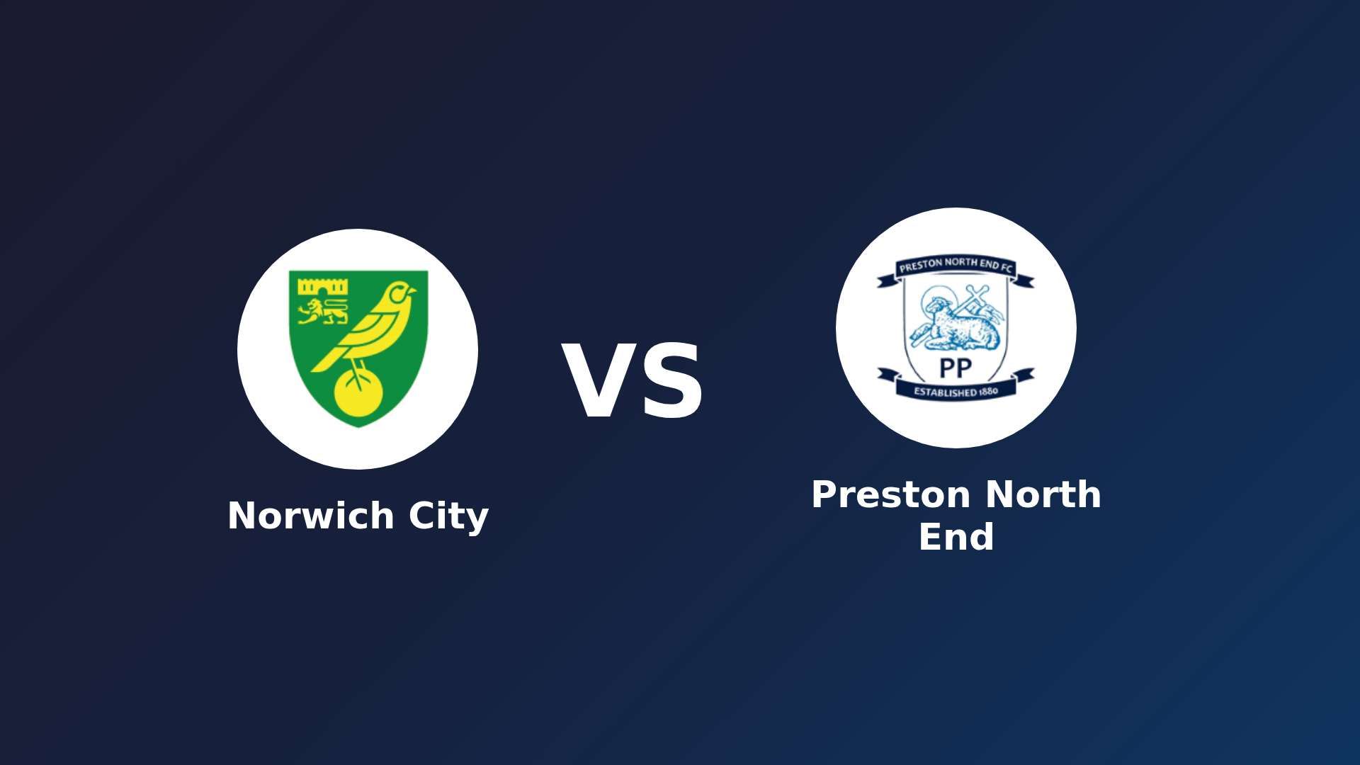 Norwich City vs Preston North End