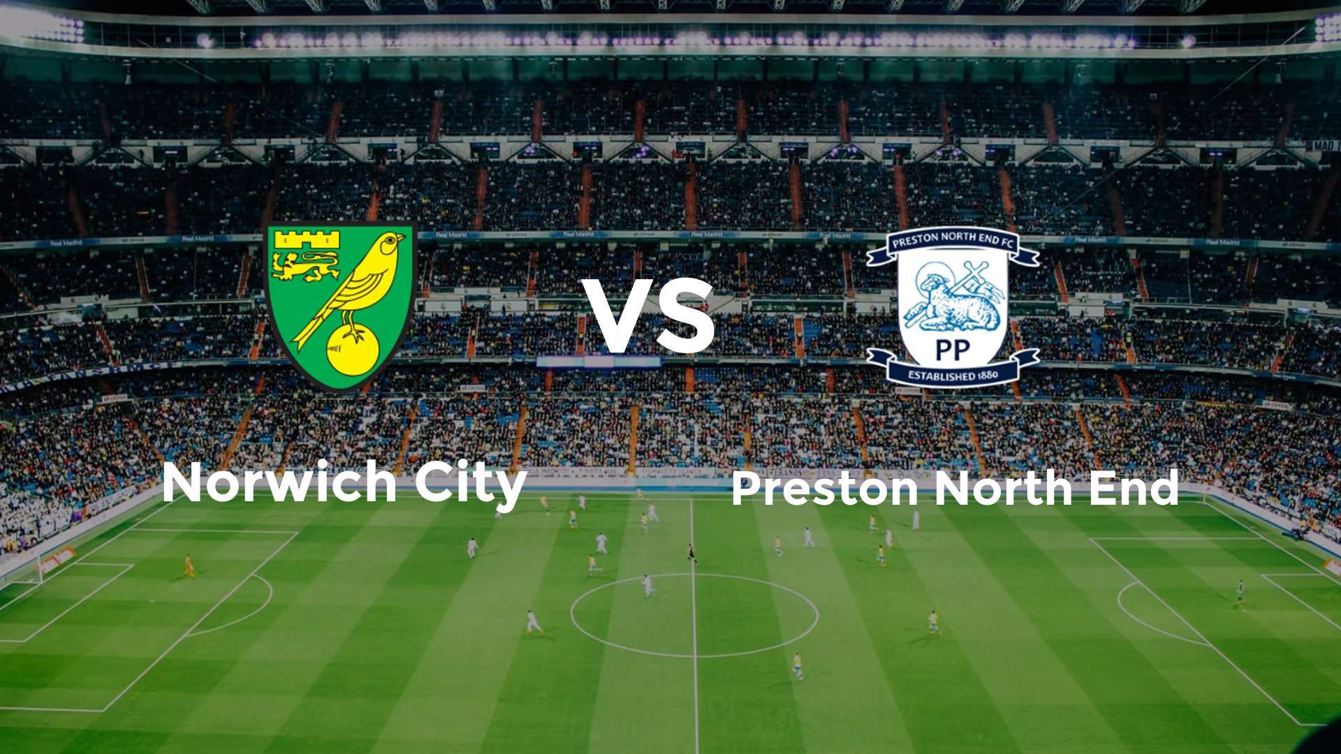 Norwich City vs Preston North End