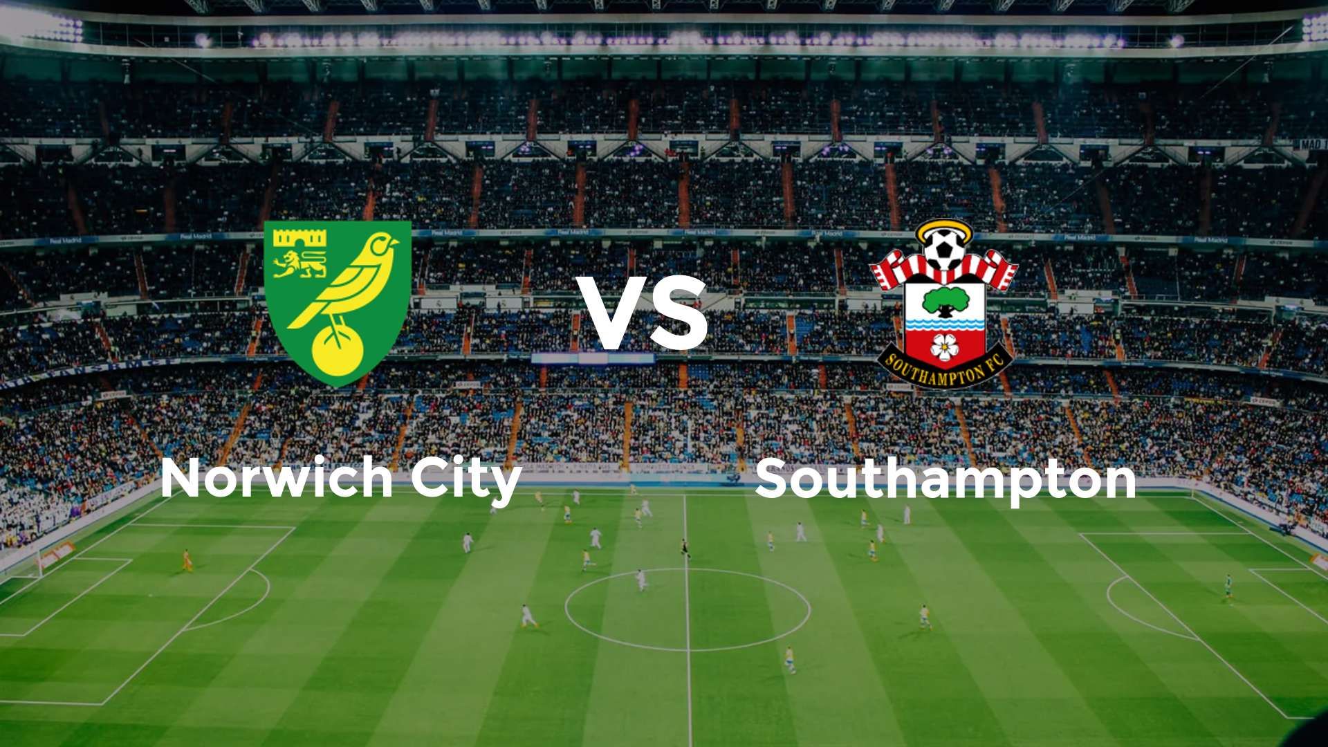 Norwich City vs Southampton