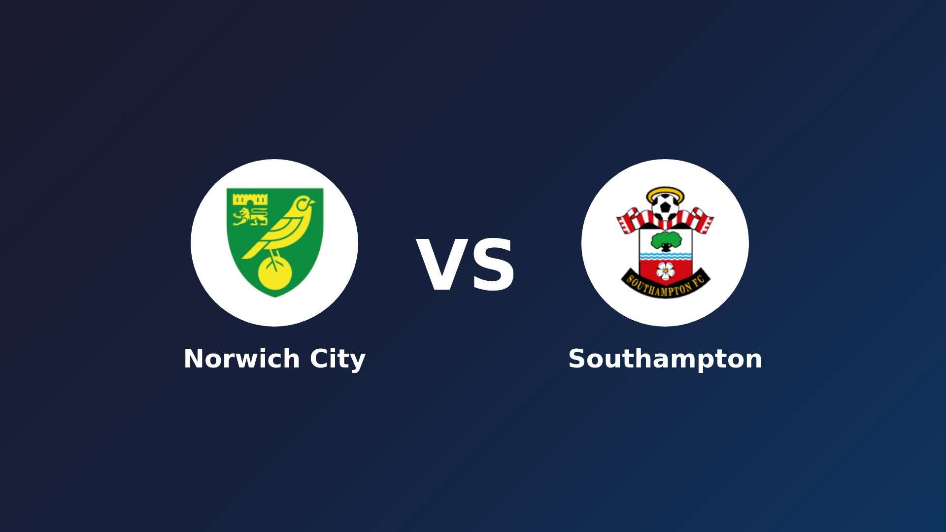 Norwich City vs Southampton