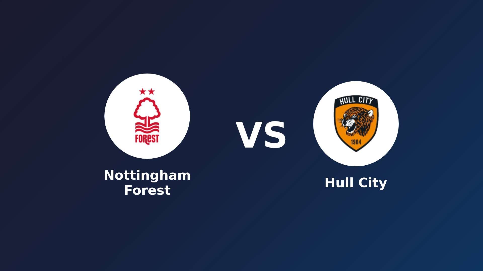 Nottingham Forest vs Hull City