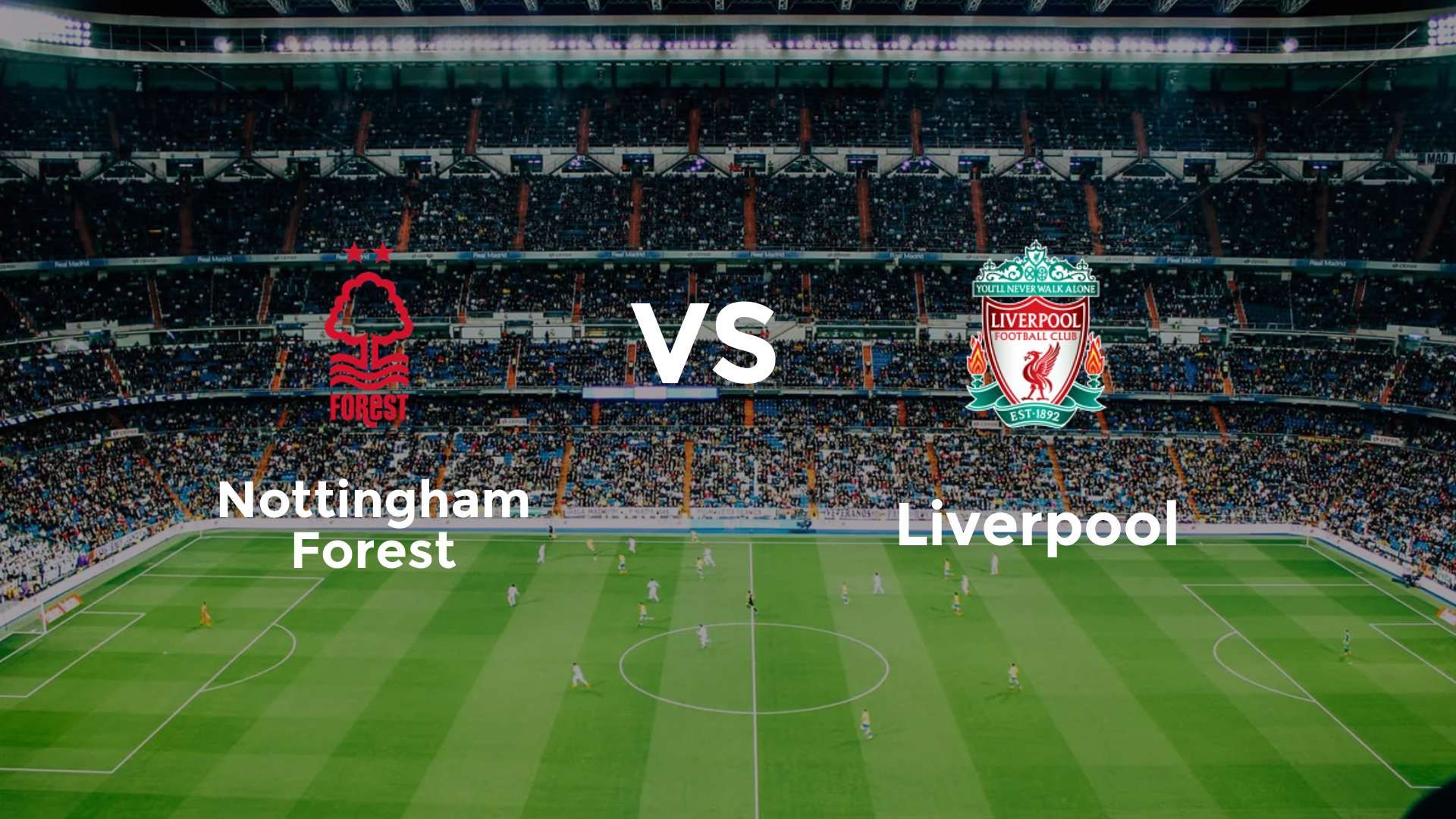 Nottingham Forest vs Liverpool